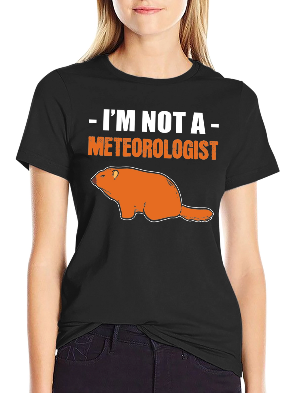 Im Not A Meteorologist Groundhog T-Shirt