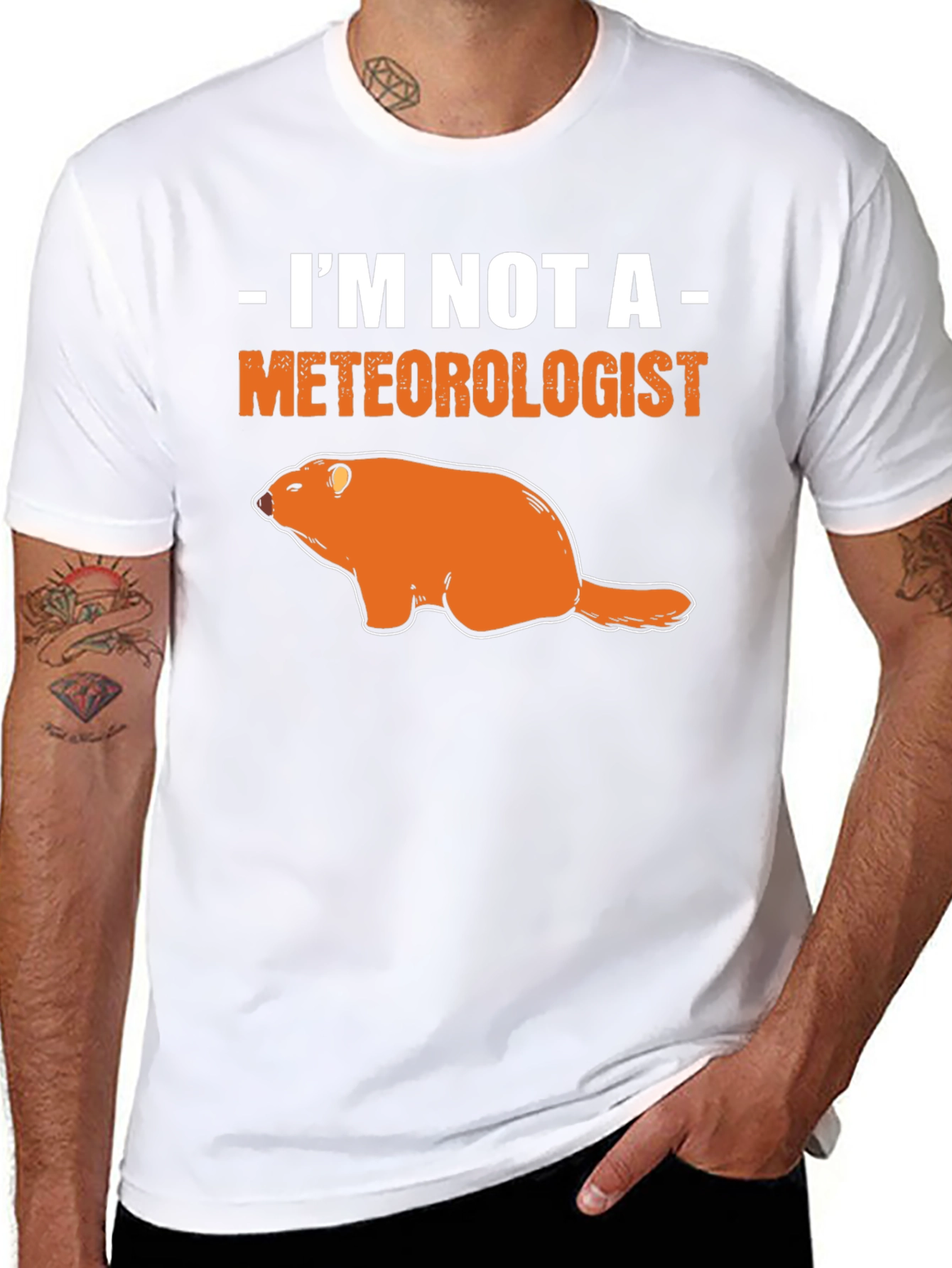 Im Not A Meteorologist Groundhog T-Shirt