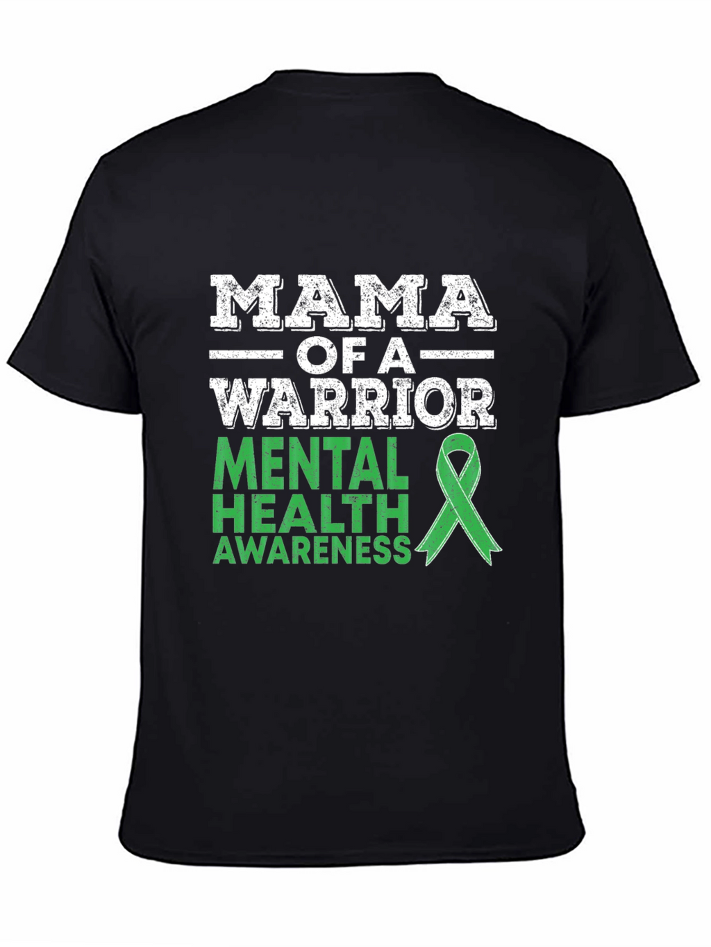 Mama of a Warrior Mental Health Awareness T-Shirt