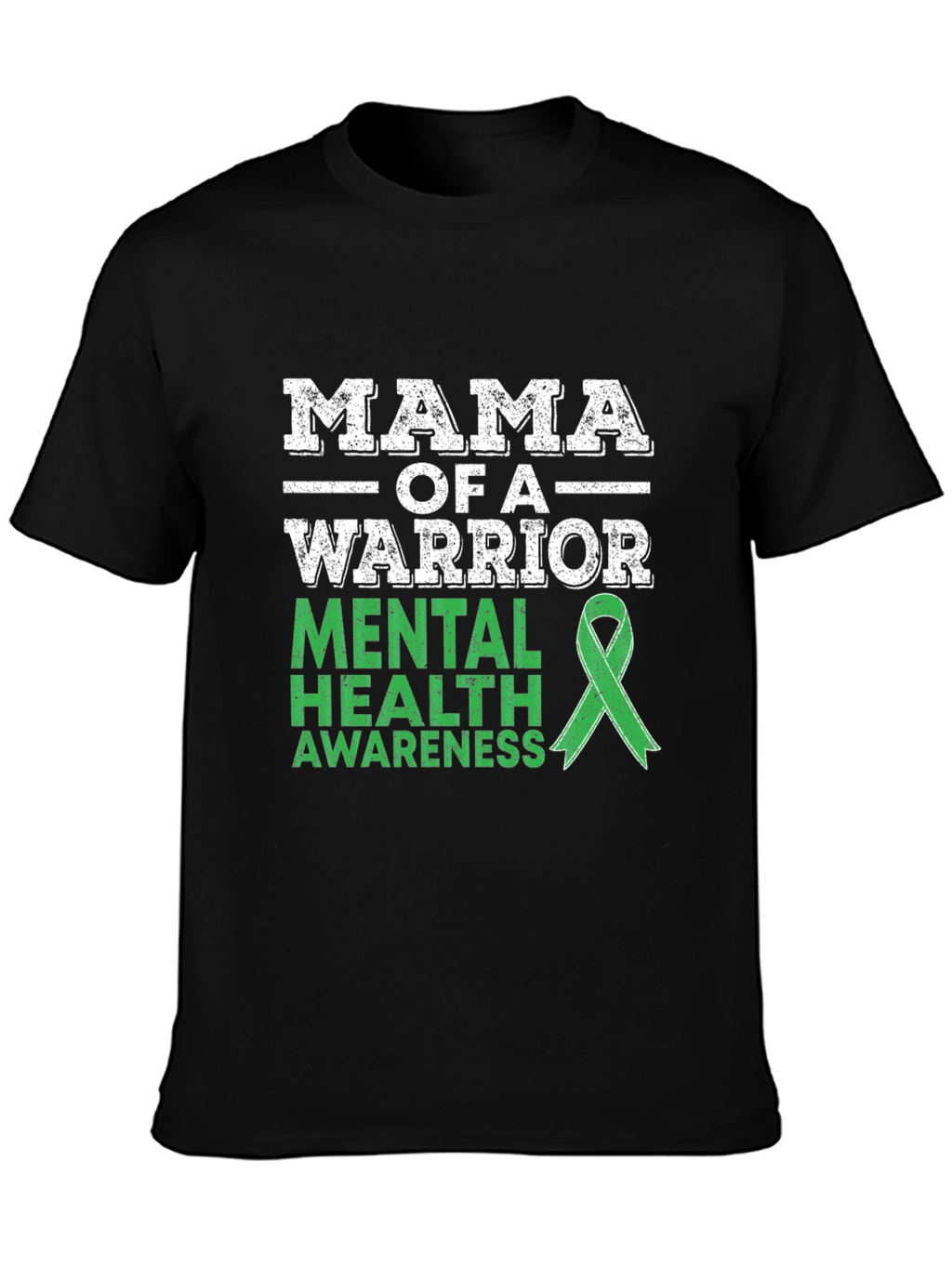 Mama of a Warrior Mental Health Awareness T-Shirt