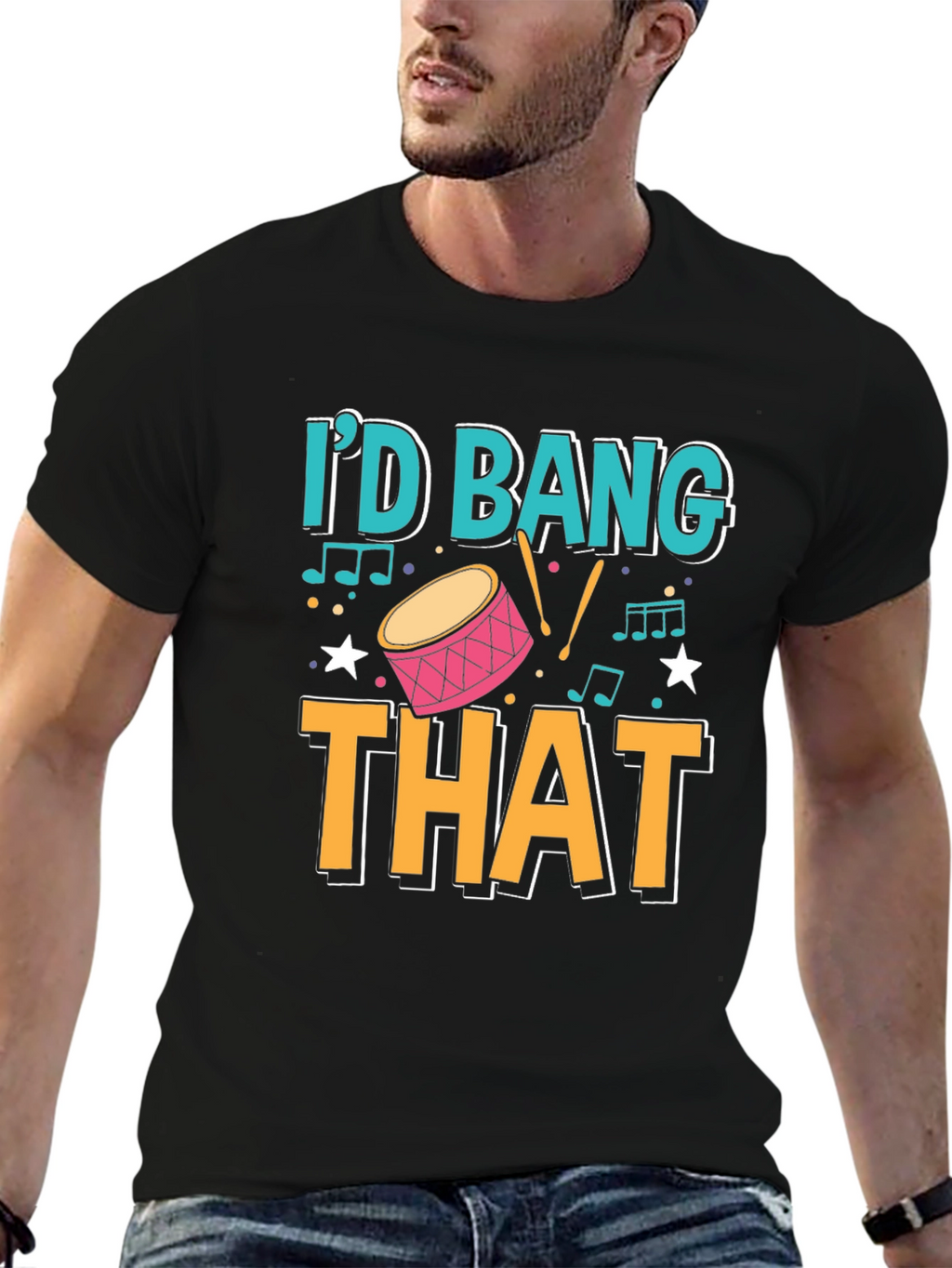 Id Bang That Drummer T-Shirt