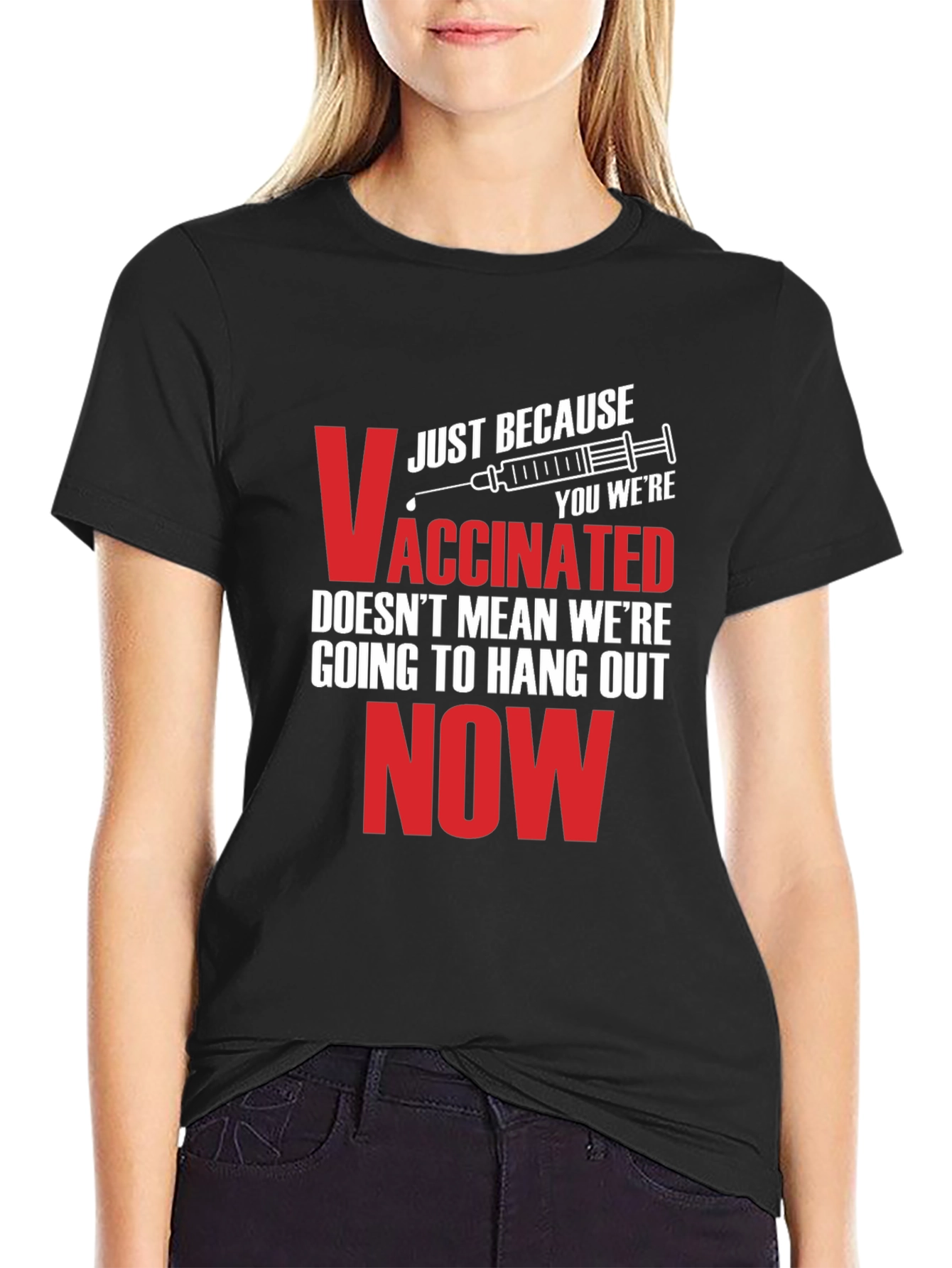 Vaccinated Funny Sarcastic T-Shirt
