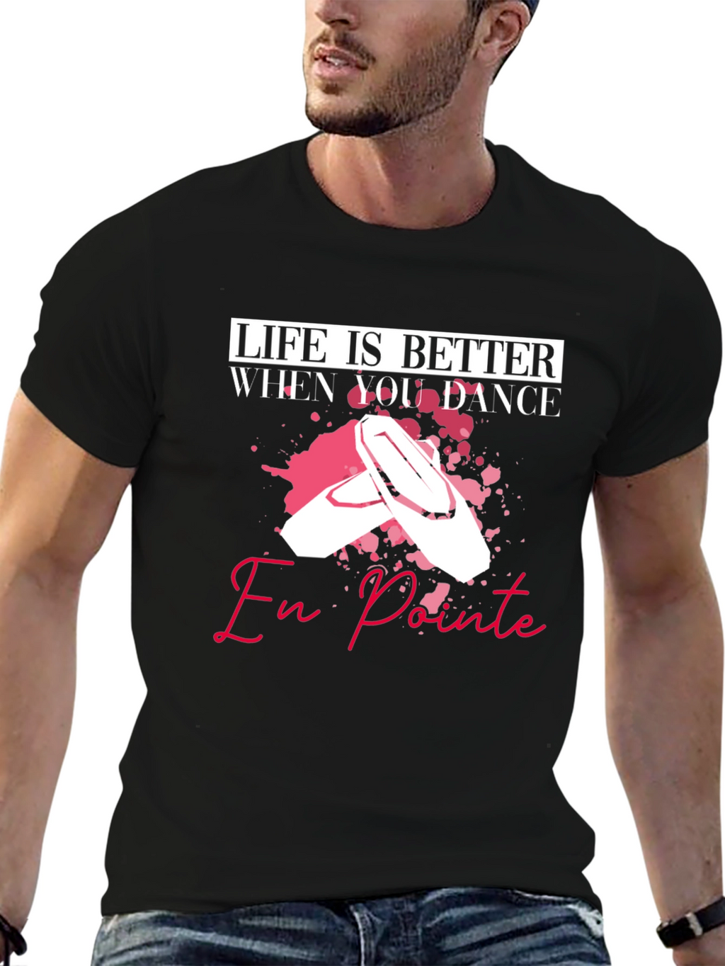 Life is Better When You Dance En Pointe T-Shirt