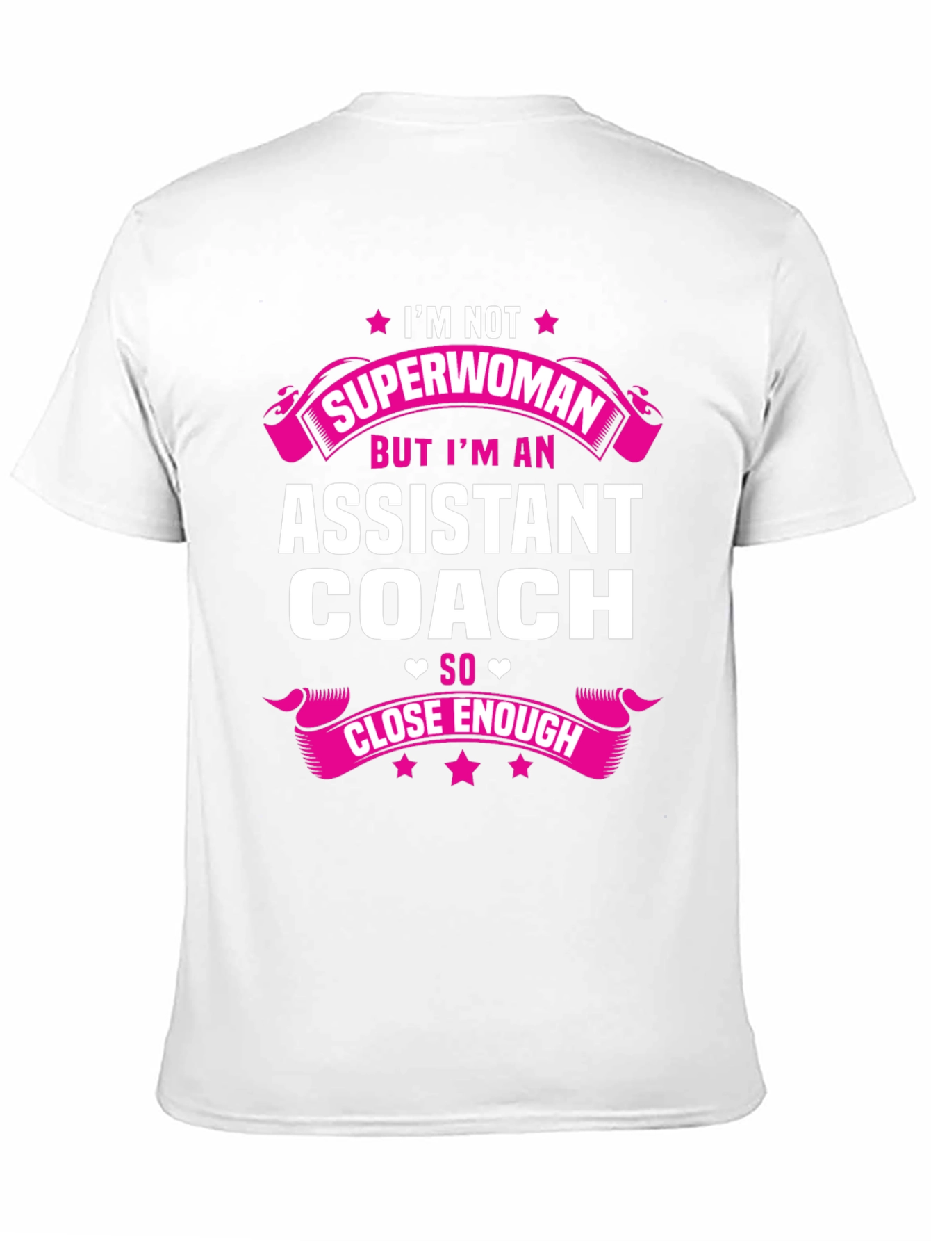 Assistant Coach T-Shirt - Superwoman Alternative