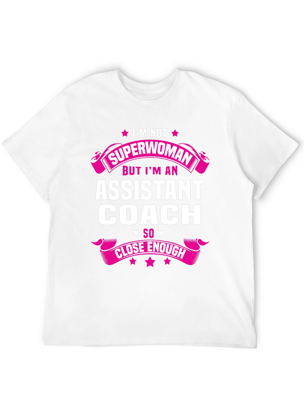 Assistant Coach T-Shirt - Superwoman Alternative