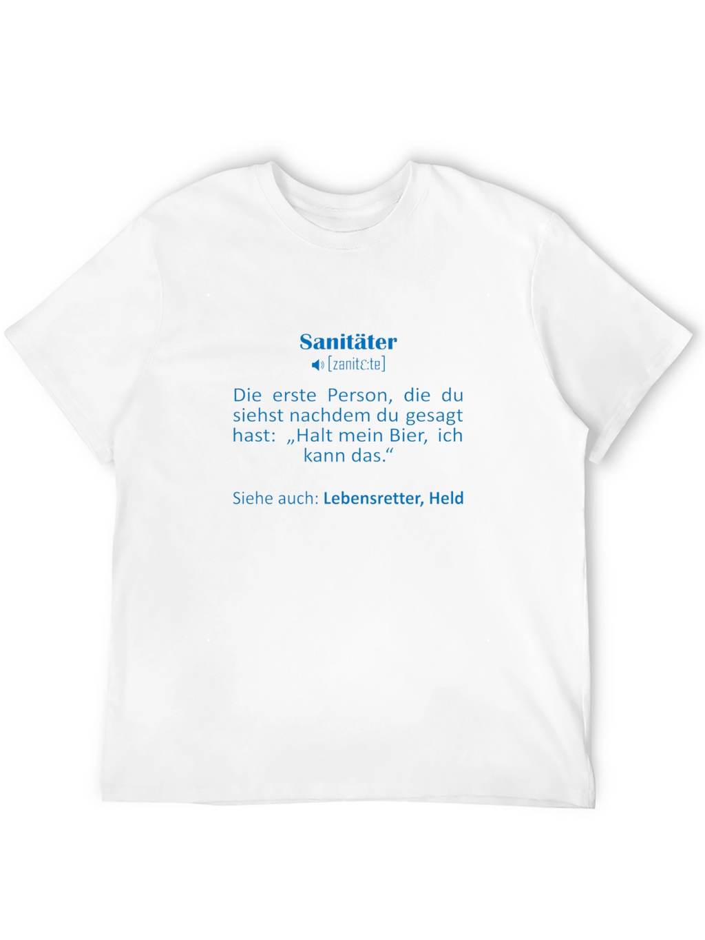 Sanitäter T-Shirt - German Paramedic Definition Tee