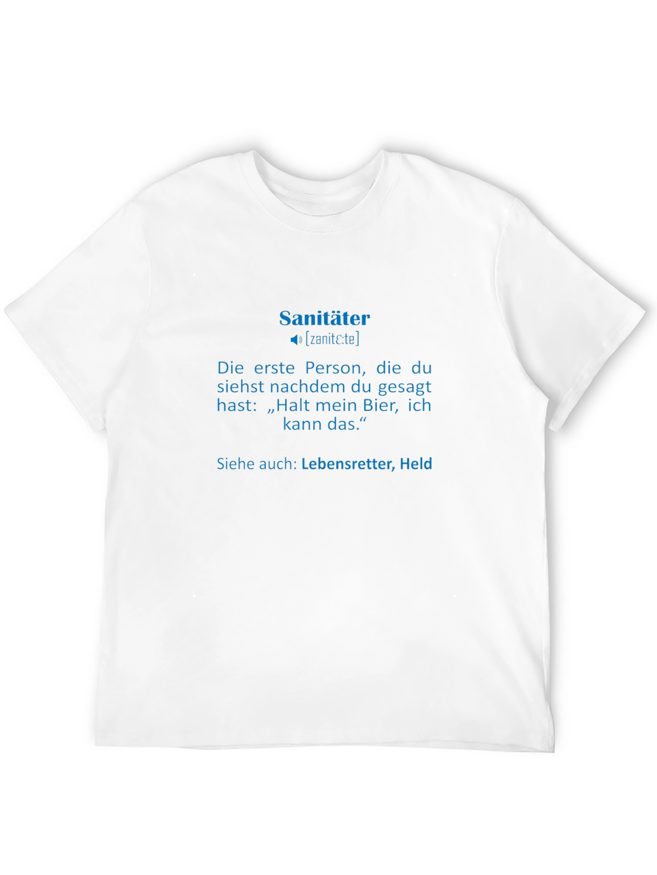 Sanitäter T-Shirt - German Paramedic Definition Tee