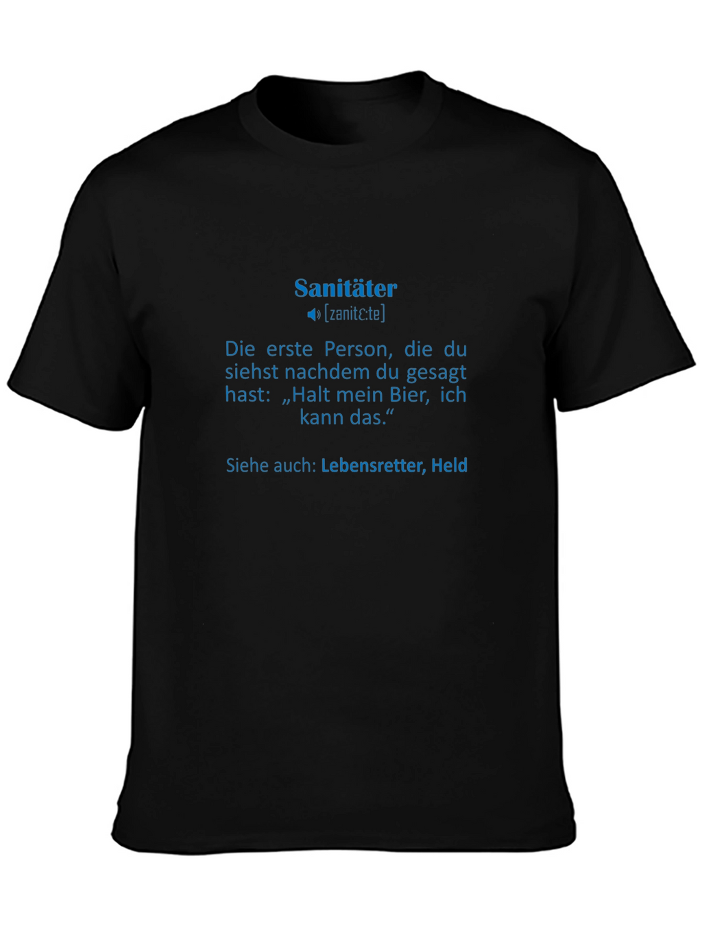 Sanitäter T-Shirt - German Paramedic Definition Tee