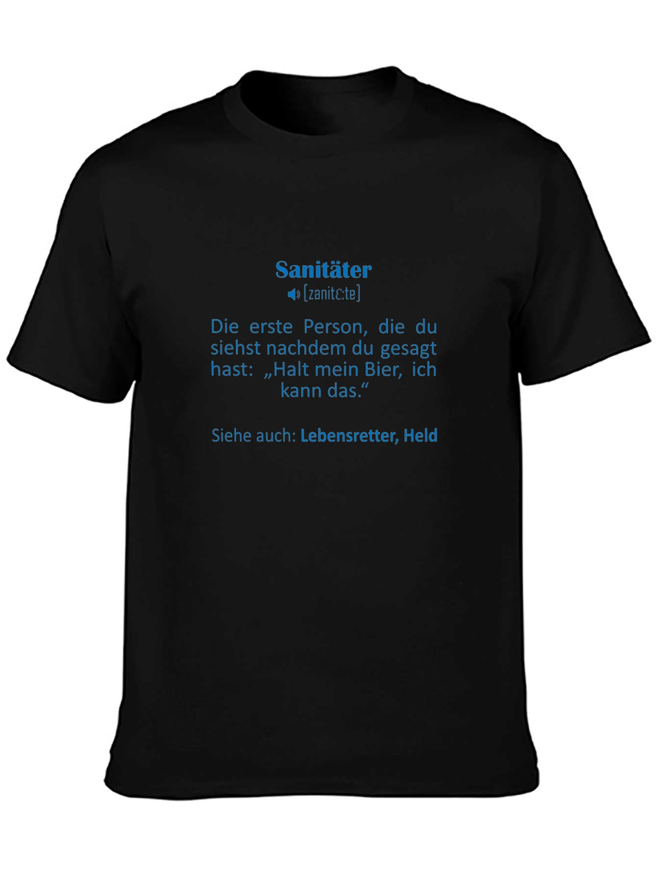 Sanitäter T-Shirt - German Paramedic Definition Tee