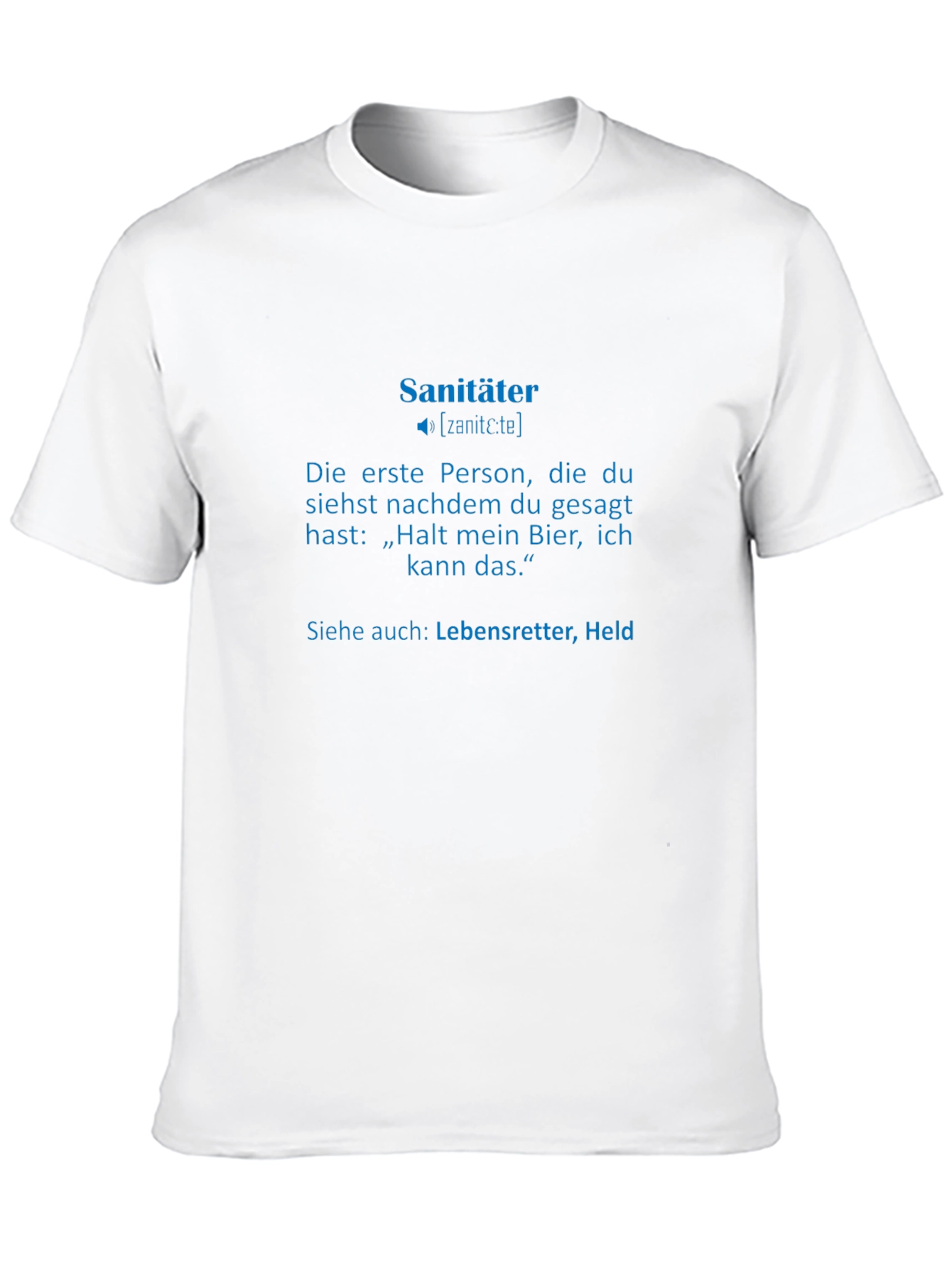 Sanitäter T-Shirt - German Paramedic Definition Tee