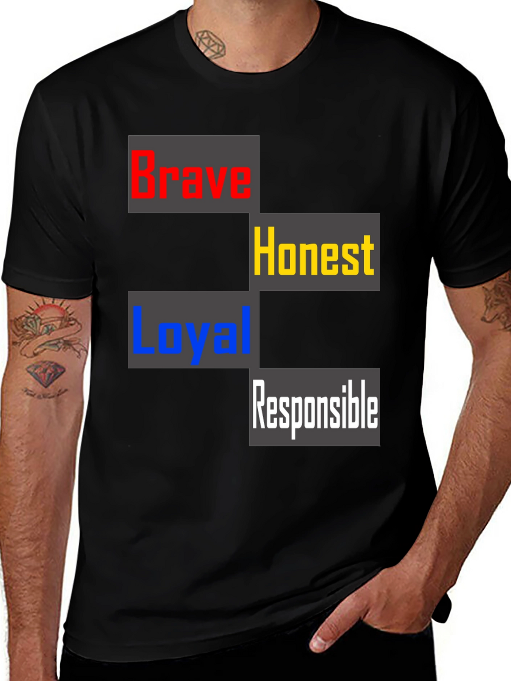 Brave Honest Loyal Responsible Mens T-Shirt