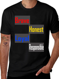 Brave Honest Loyal Responsible Mens T-Shirt