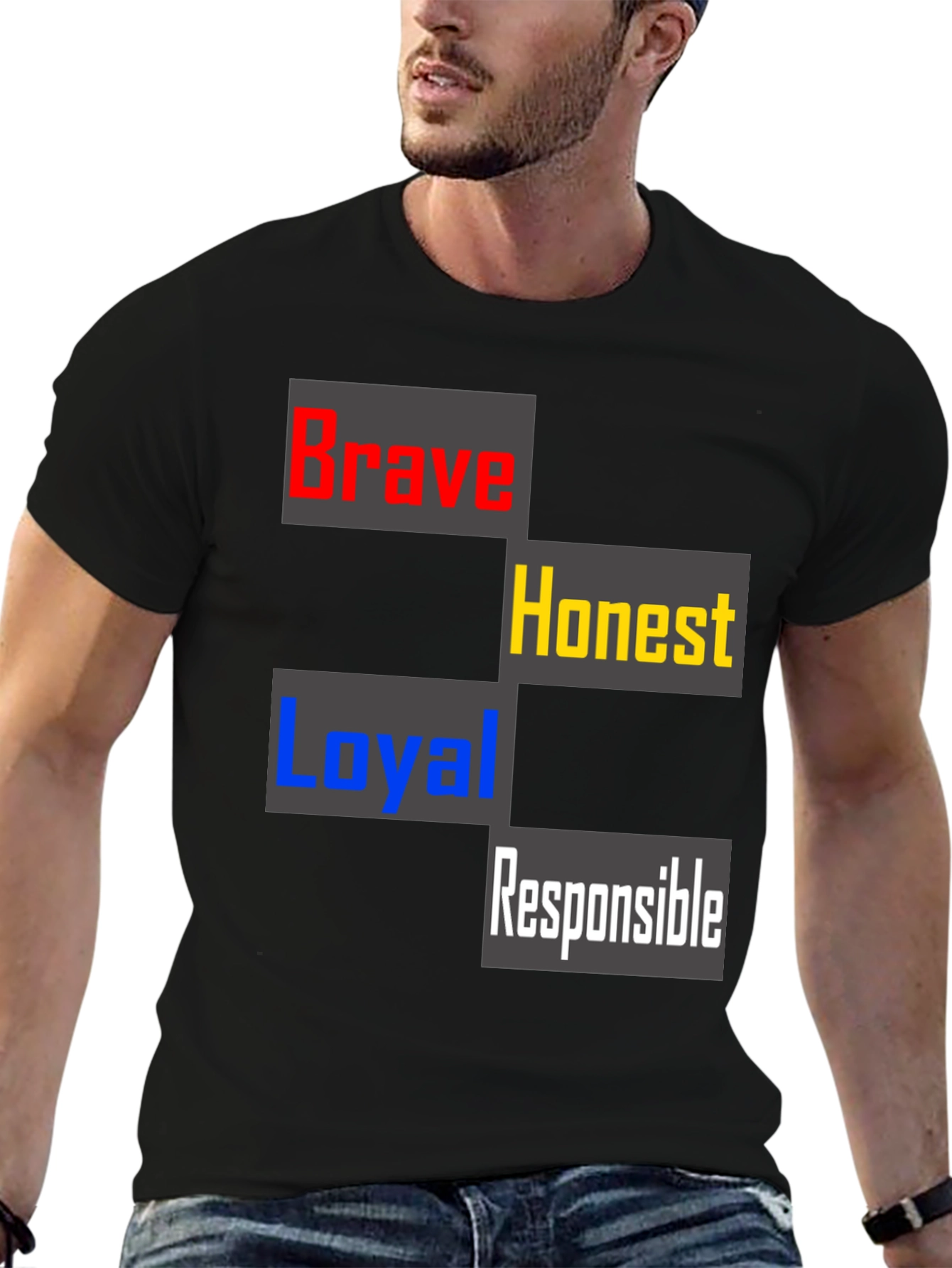 Brave Honest Loyal Responsible Mens T-Shirt