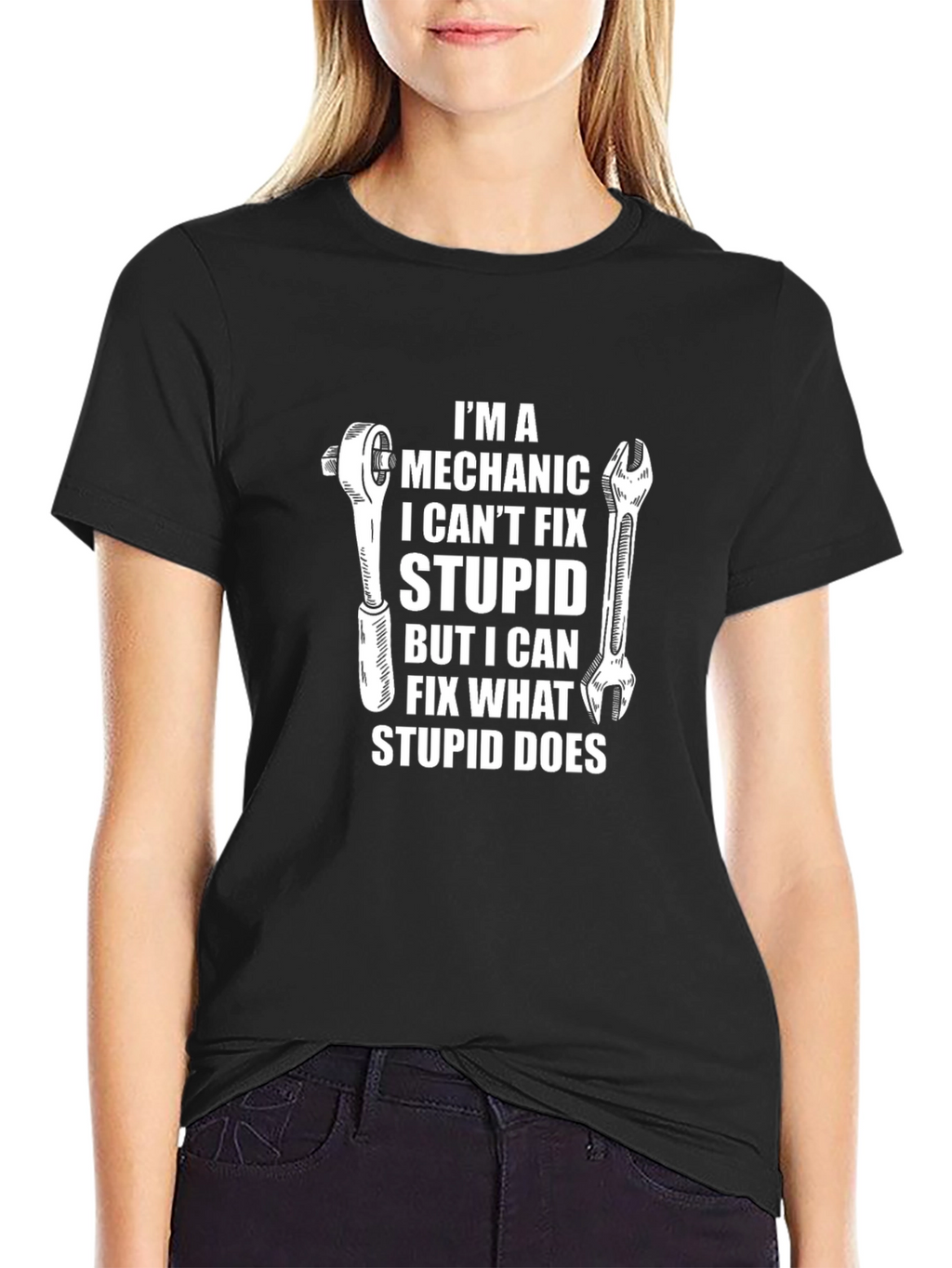 Mechanic Humor T-Shirt - Fix What Stupid Does