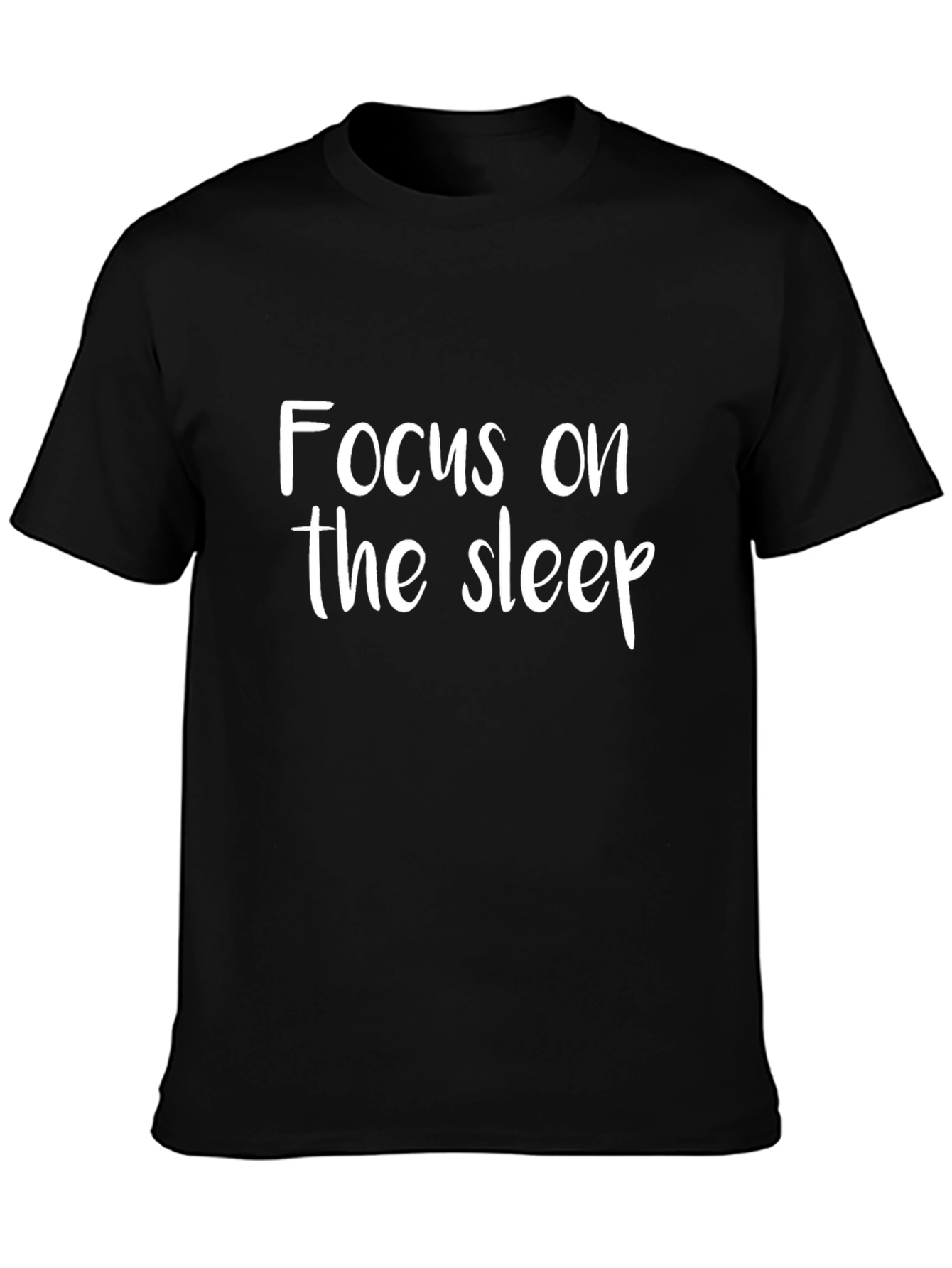 Focus on the Sleep Graphic T-Shirt