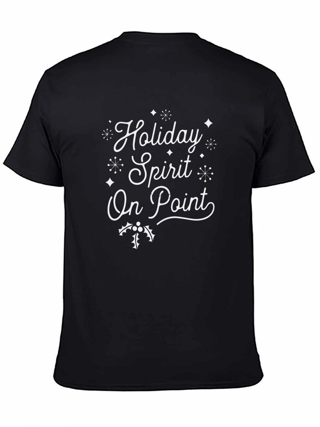Holiday Spirit On Point T-Shirt
