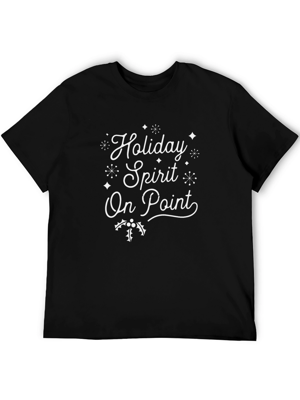 Holiday Spirit On Point T-Shirt