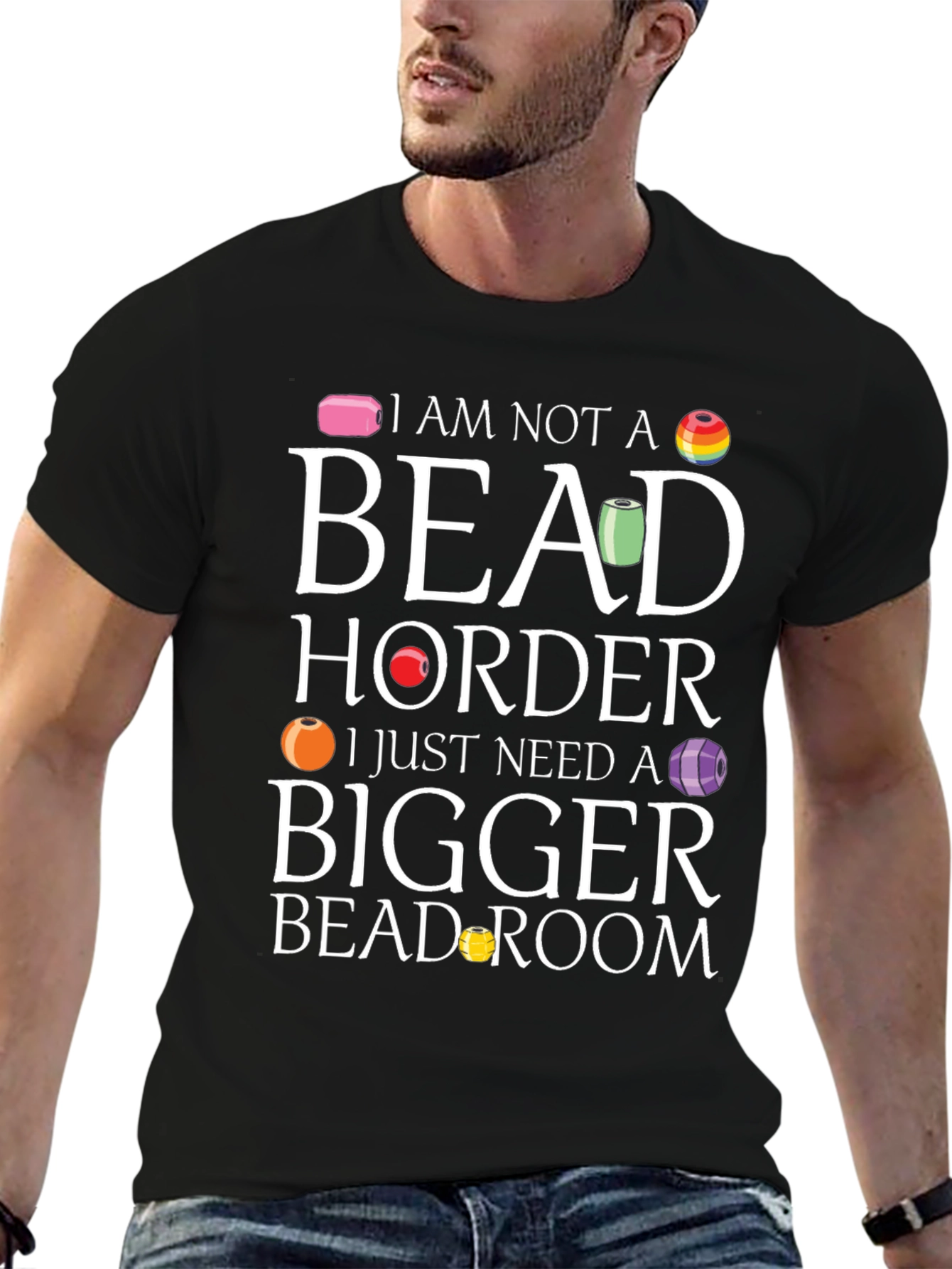 Bead Hoarder T-Shirt - Funny Crafting Tee