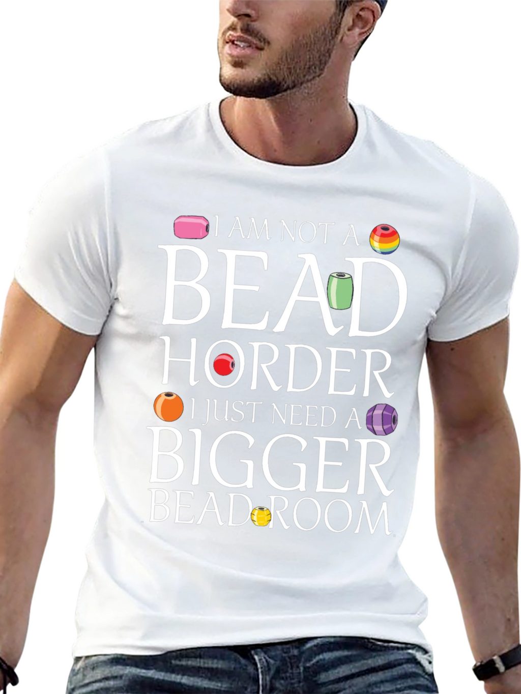 Bead Hoarder T-Shirt - Funny Crafting Tee