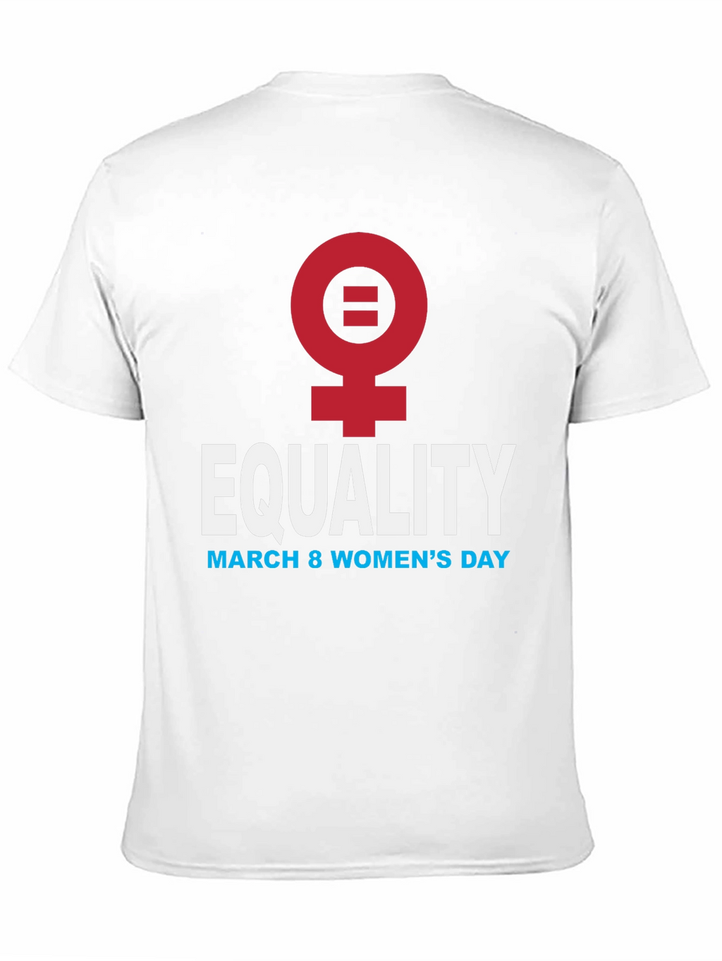 Equality Womens Day T-Shirt