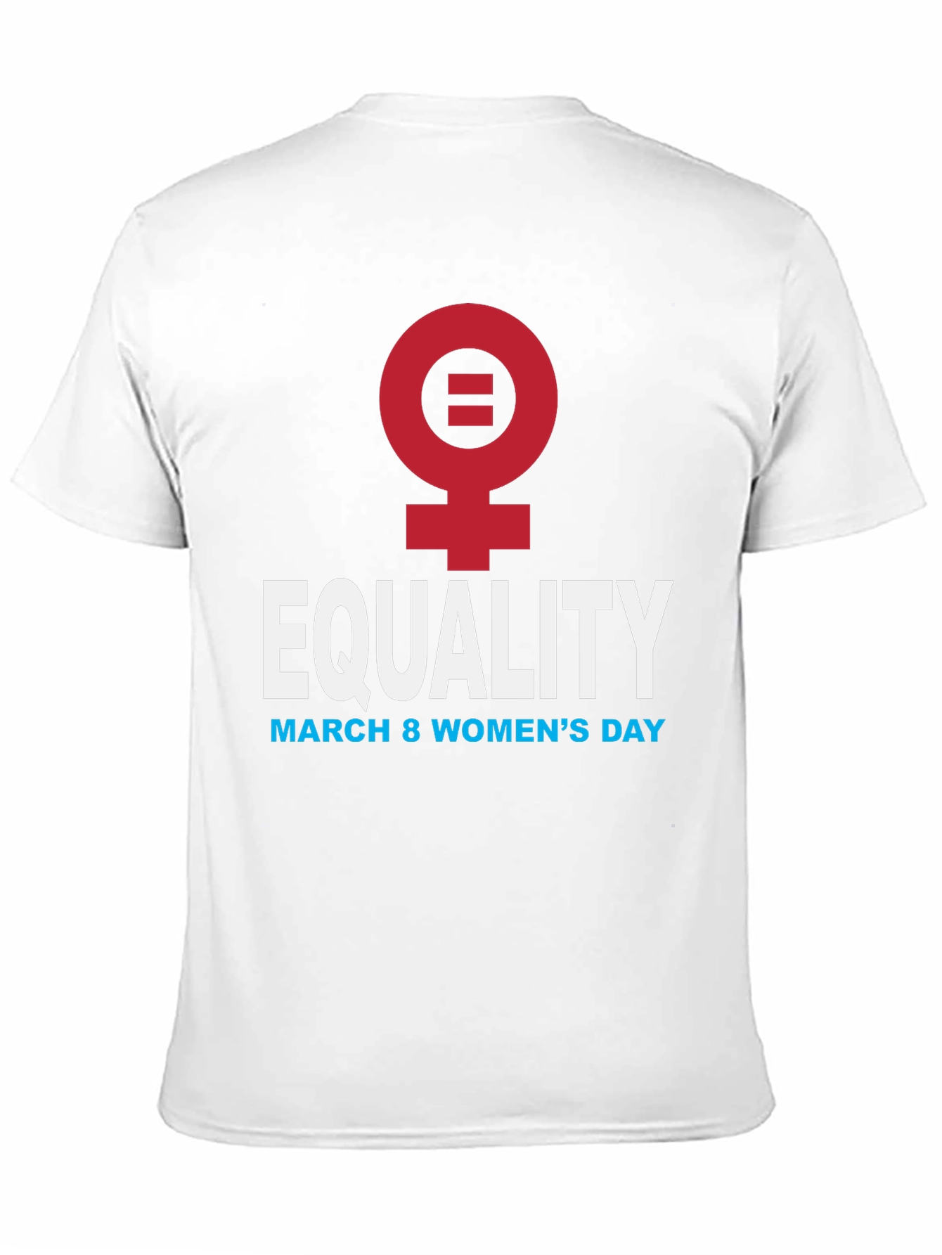 Equality Womens Day T-Shirt