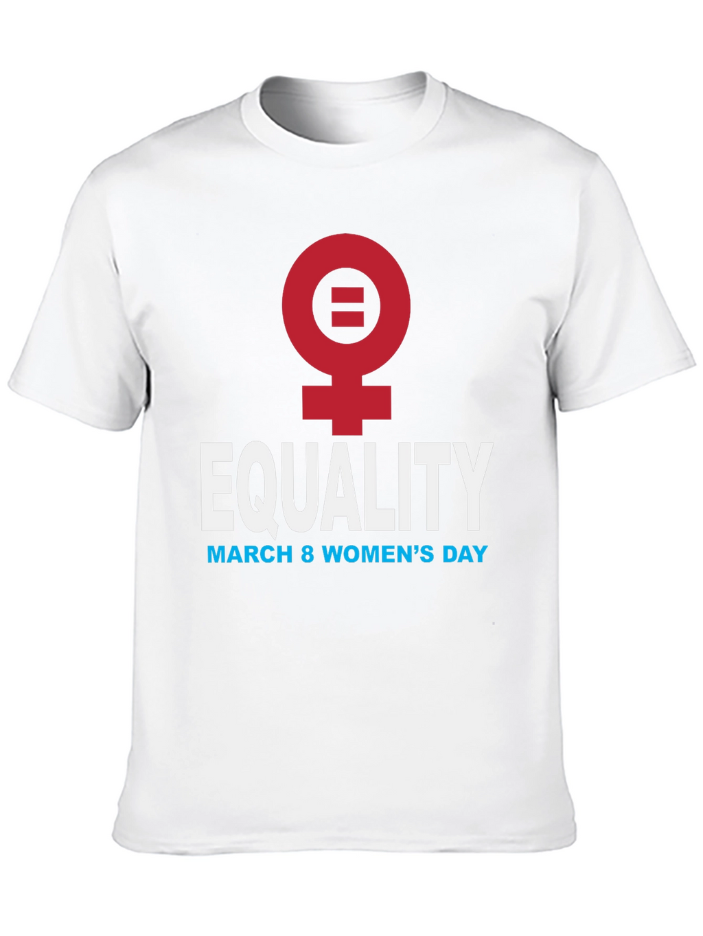 Equality Womens Day T-Shirt