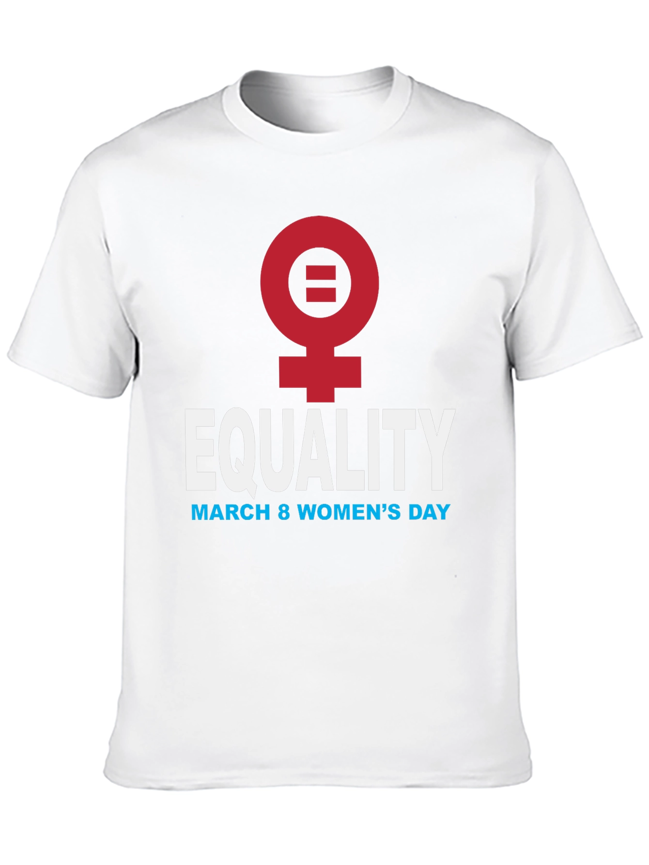Equality Womens Day T-Shirt
