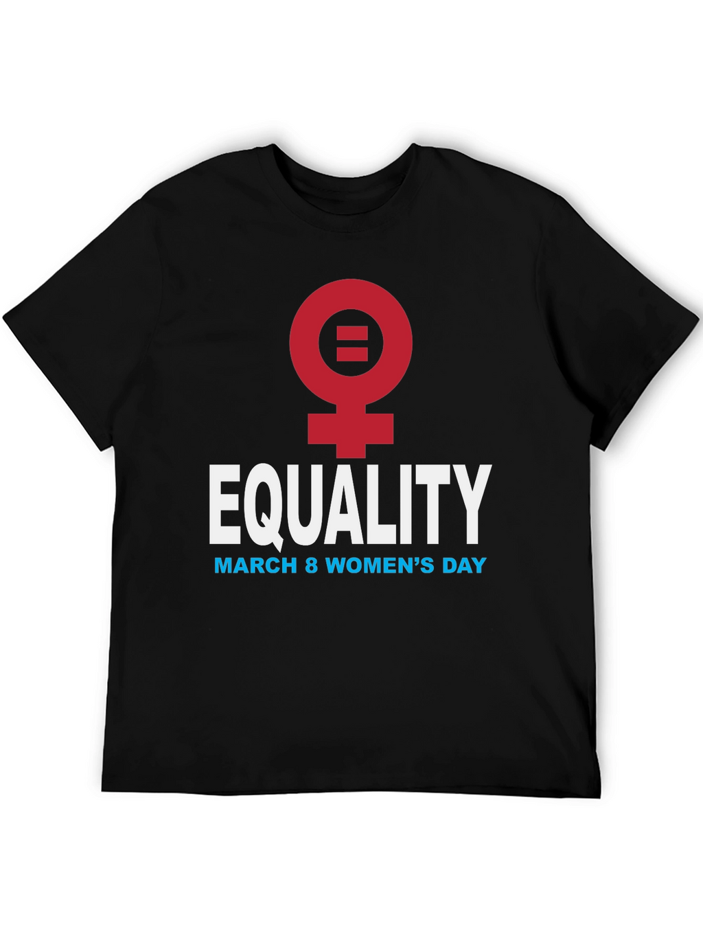 Equality Womens Day T-Shirt