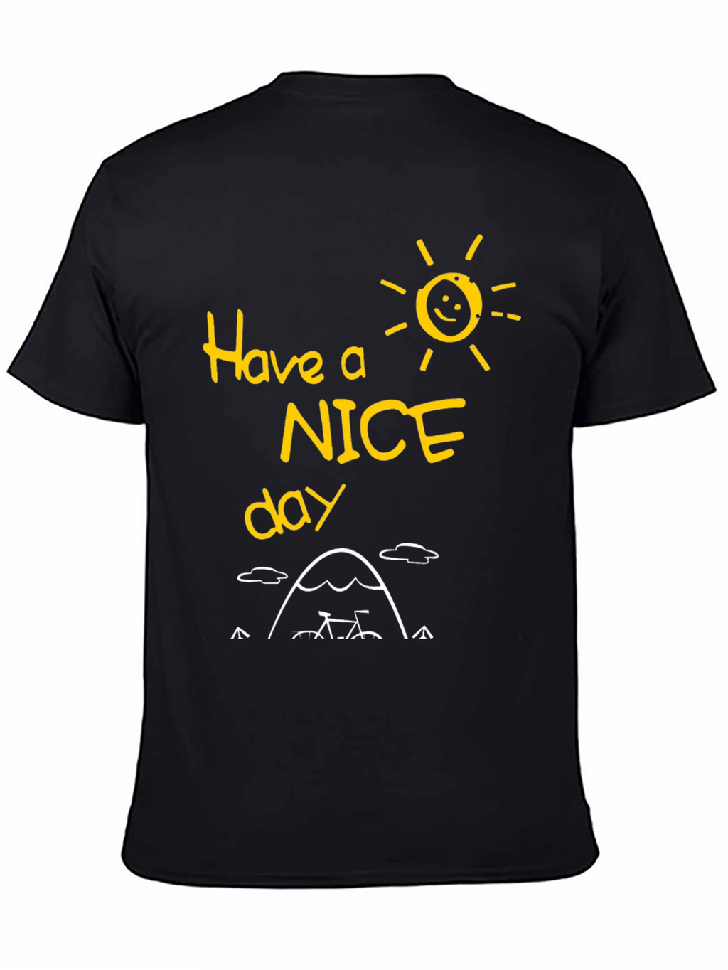Have A Nice Day T-Shirt - Mountain Biker