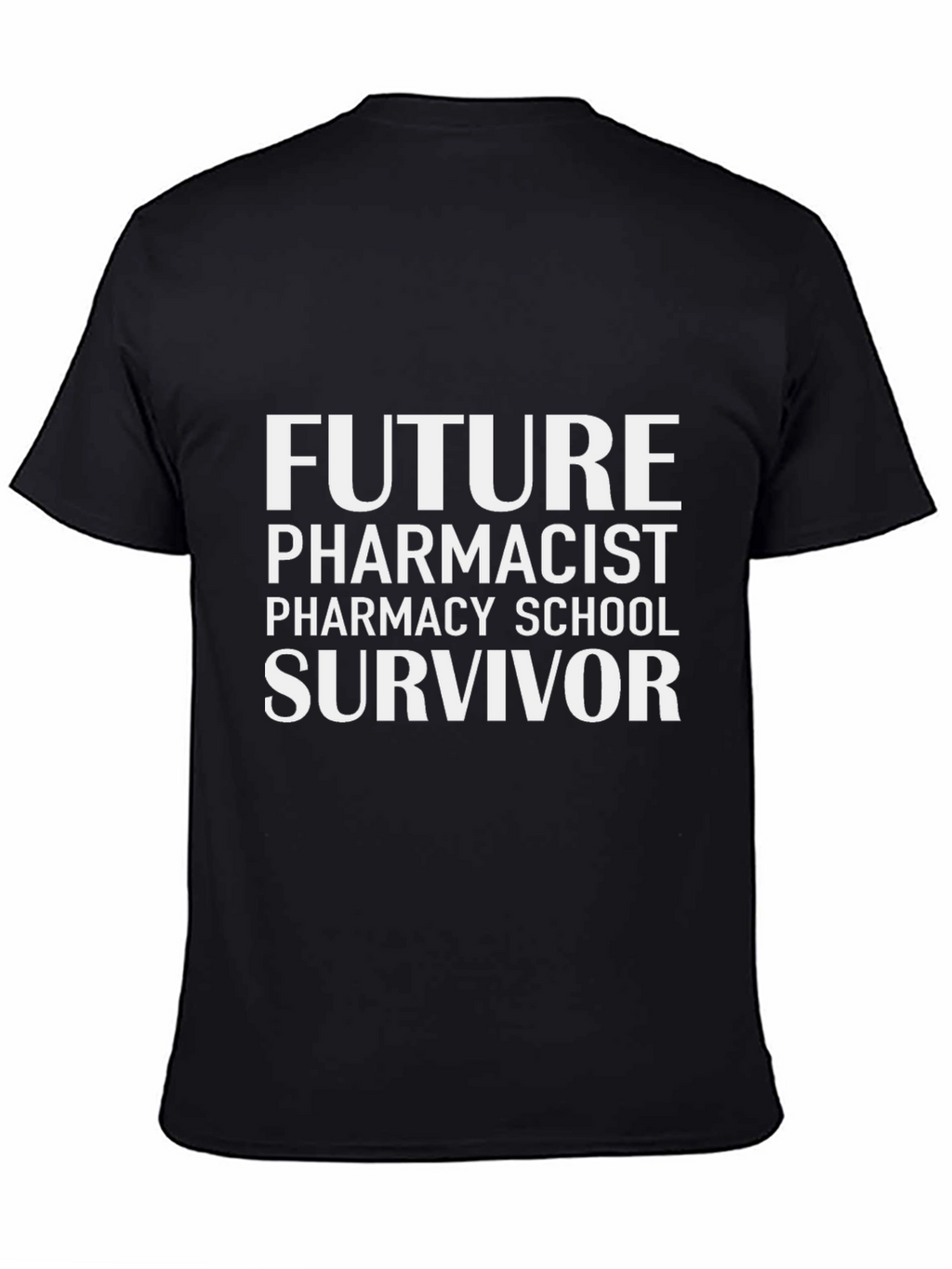 Future Pharmacist Survivor Black T-Shirt