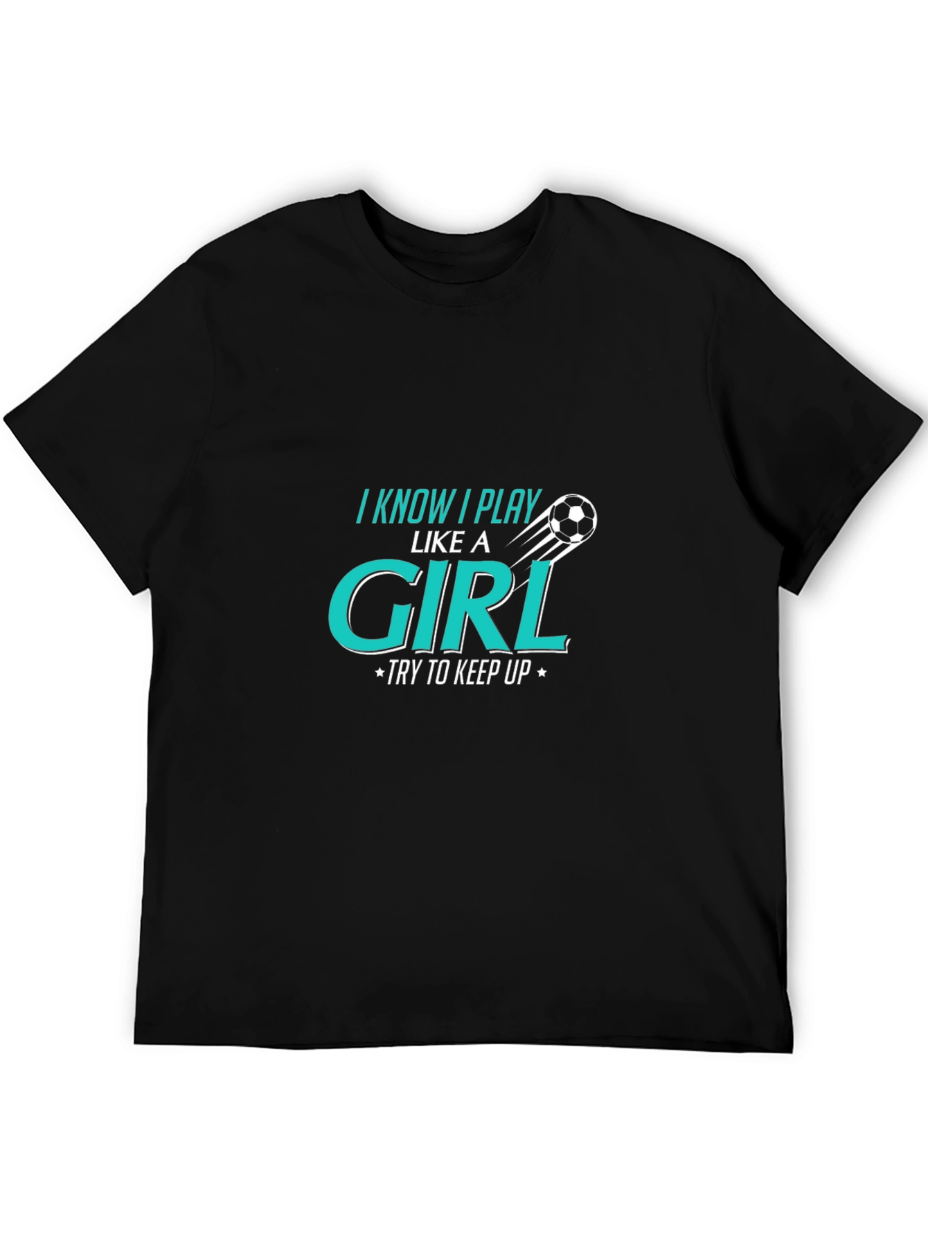I Know I Play Like a Girl T-Shirt