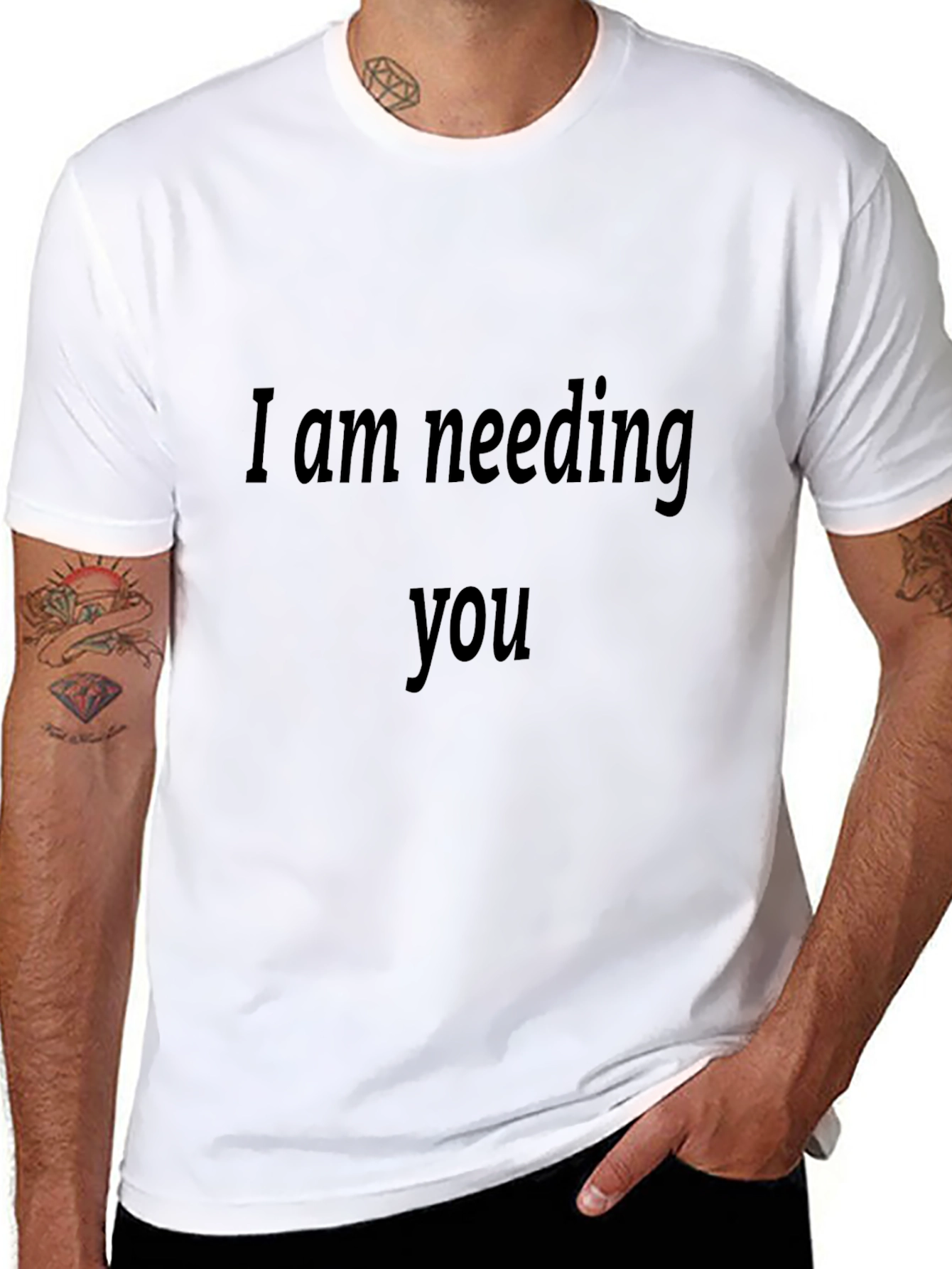 Expressive Black T-Shirt - I Am Needing You