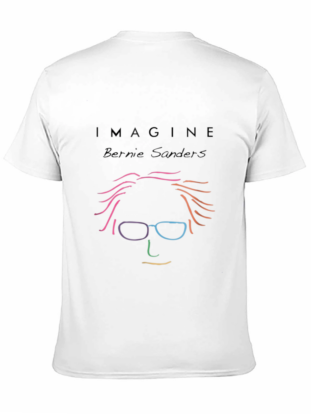 Imagine Bernie Sanders Graphic T-Shirt