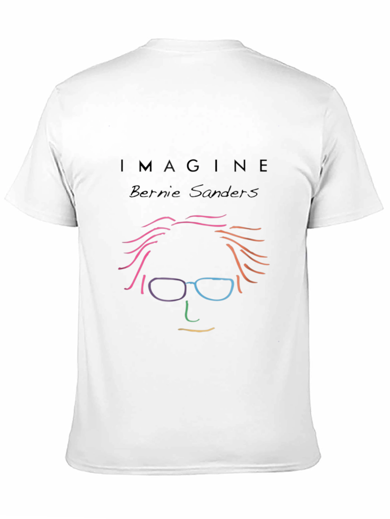 Imagine Bernie Sanders Graphic T-Shirt
