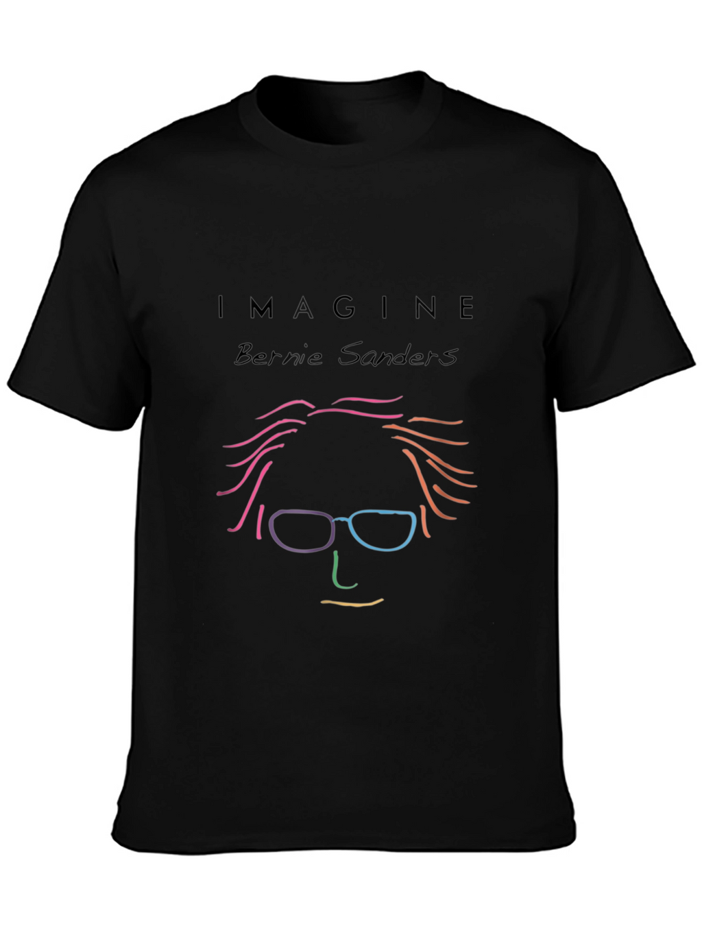 Imagine Bernie Sanders Graphic T-Shirt