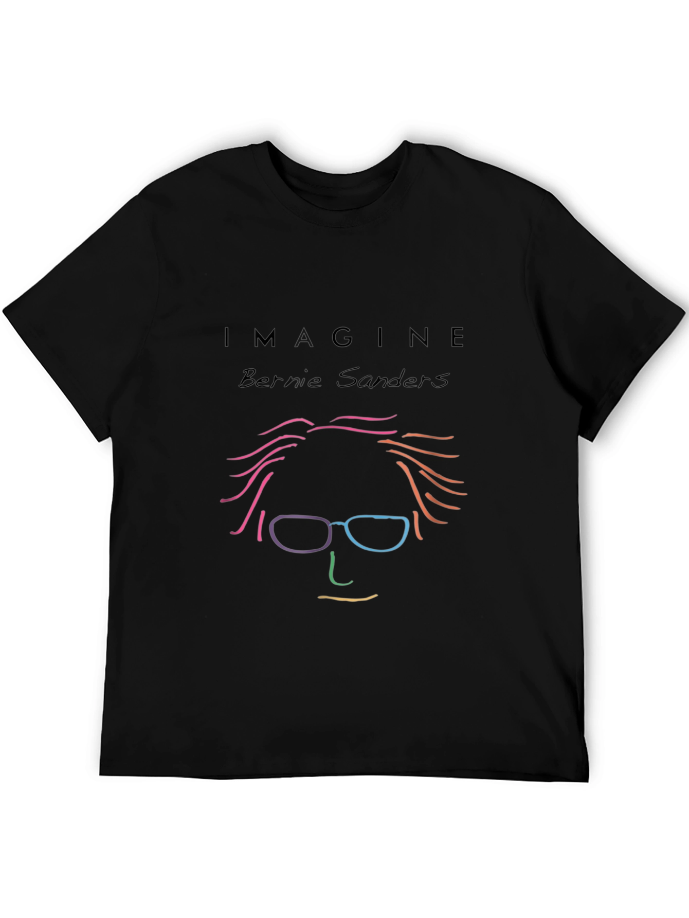 Imagine Bernie Sanders Graphic T-Shirt