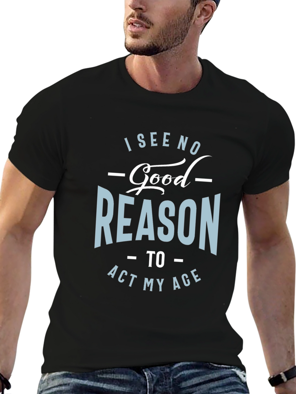 Funny Act My Age Graphic Tee