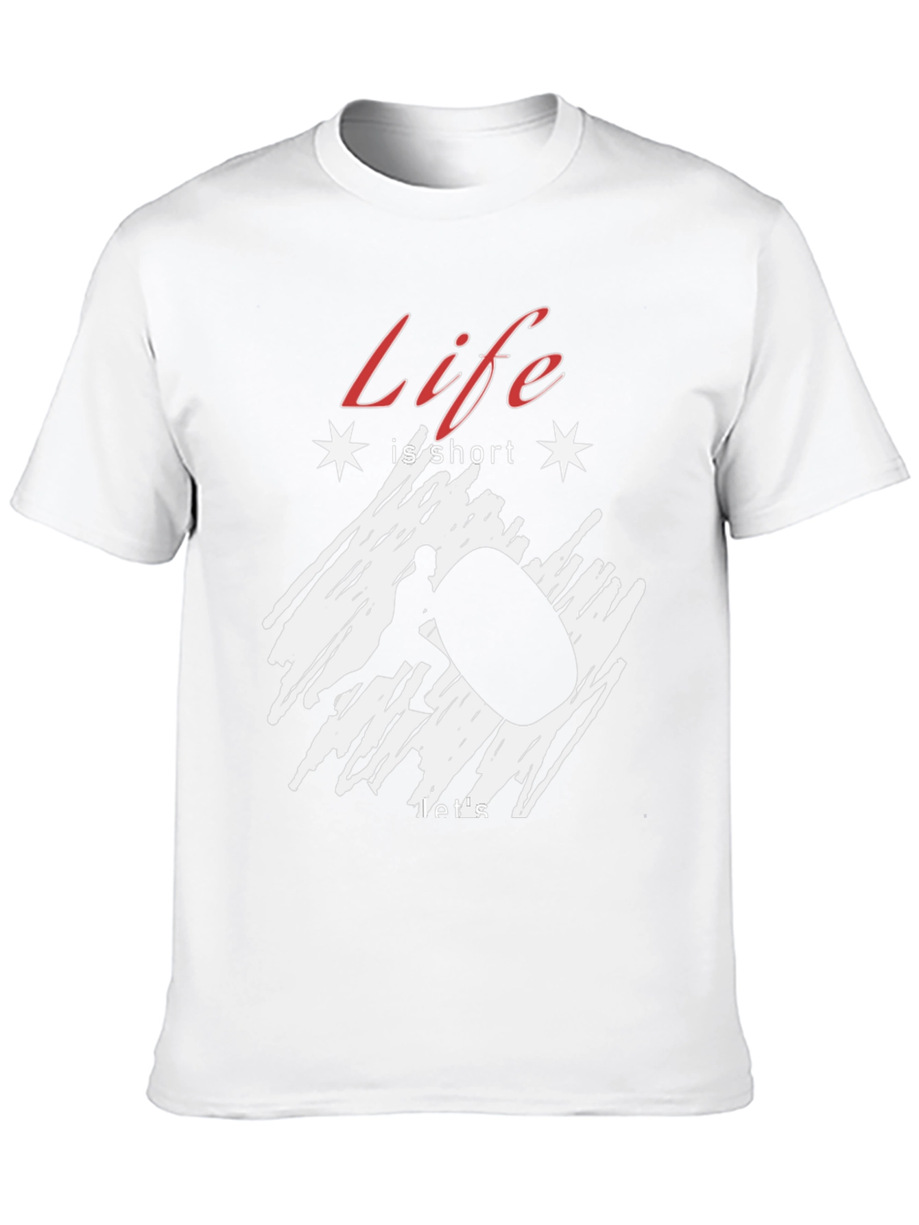Life is Short Lift Big T-Shirt