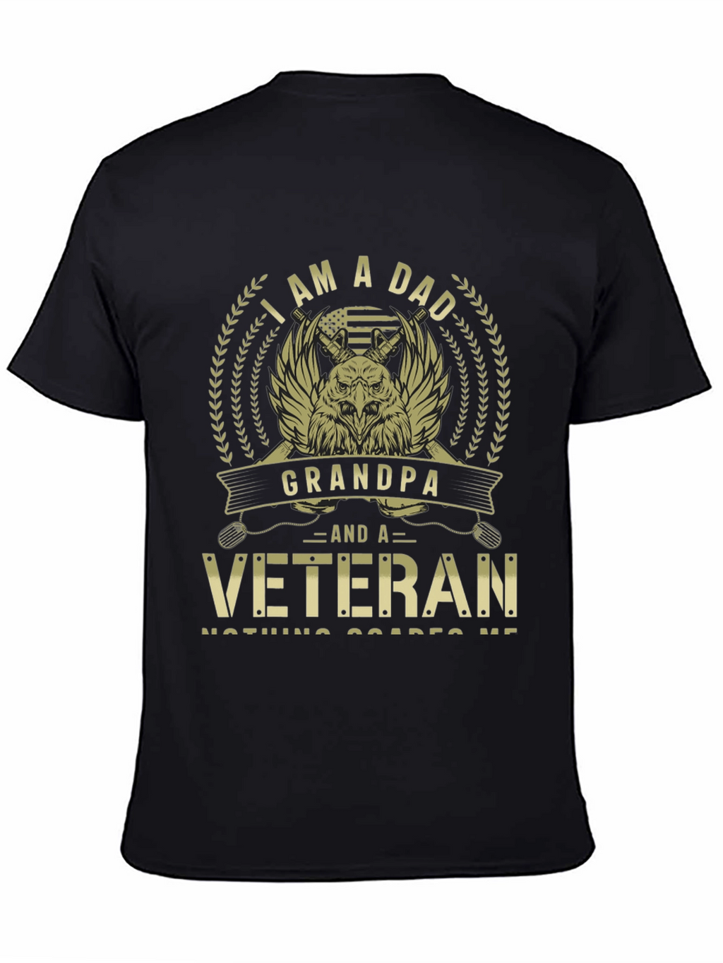 I am a Dad Grandpa Veteran T-Shirt