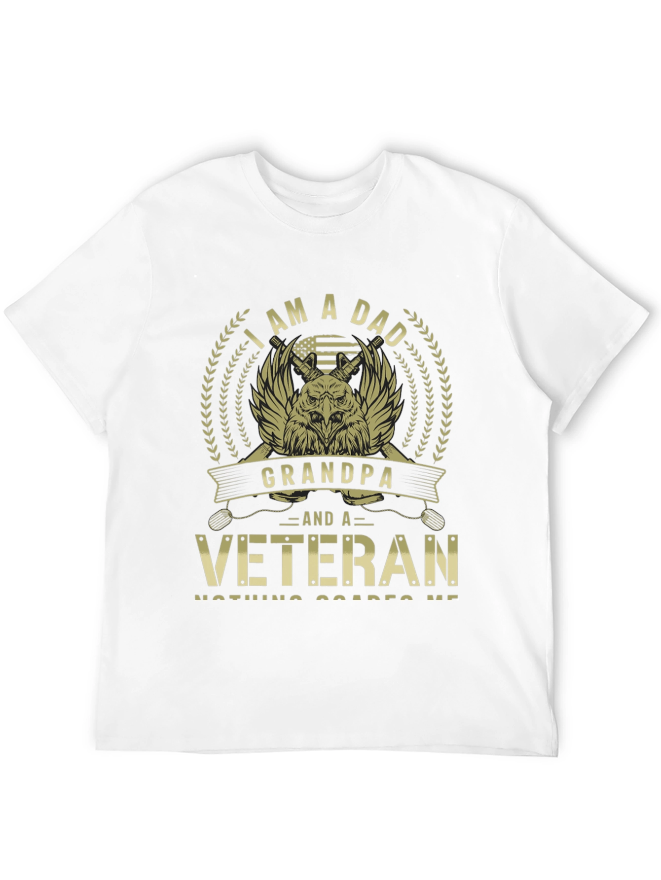 I am a Dad Grandpa Veteran T-Shirt