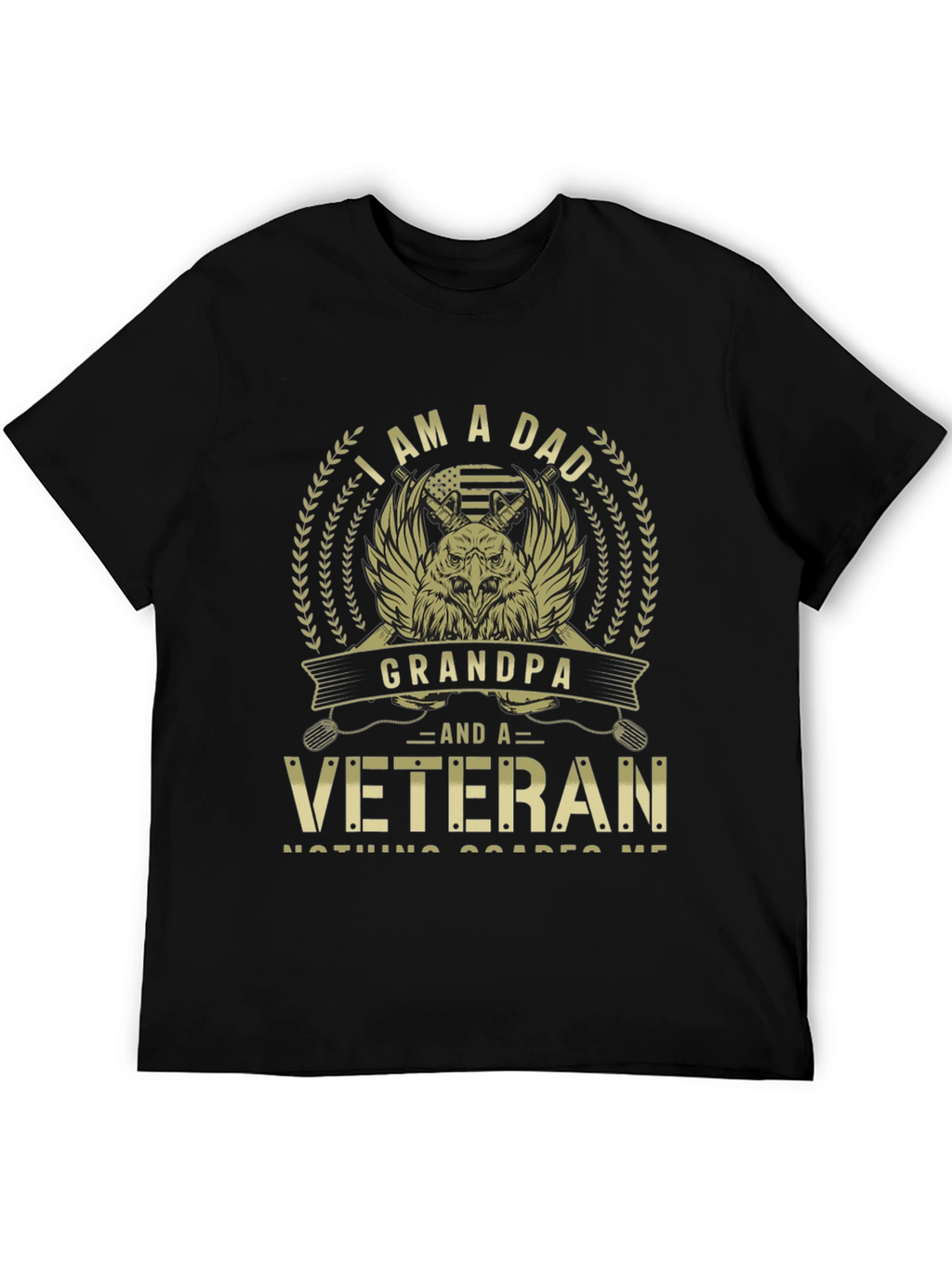 I am a Dad Grandpa Veteran T-Shirt