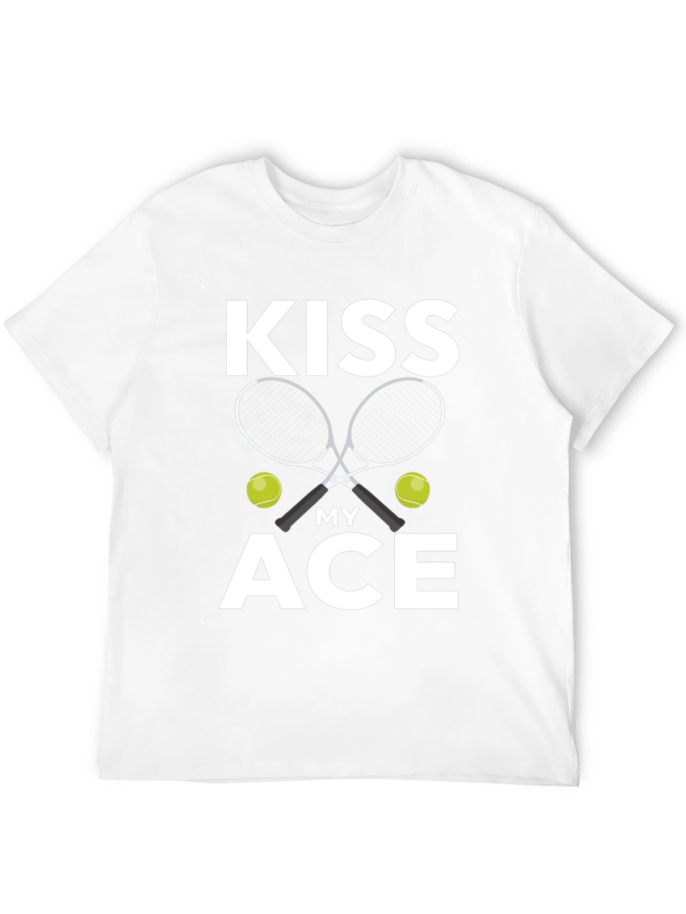 Kiss My Ace Tennis T-Shirt