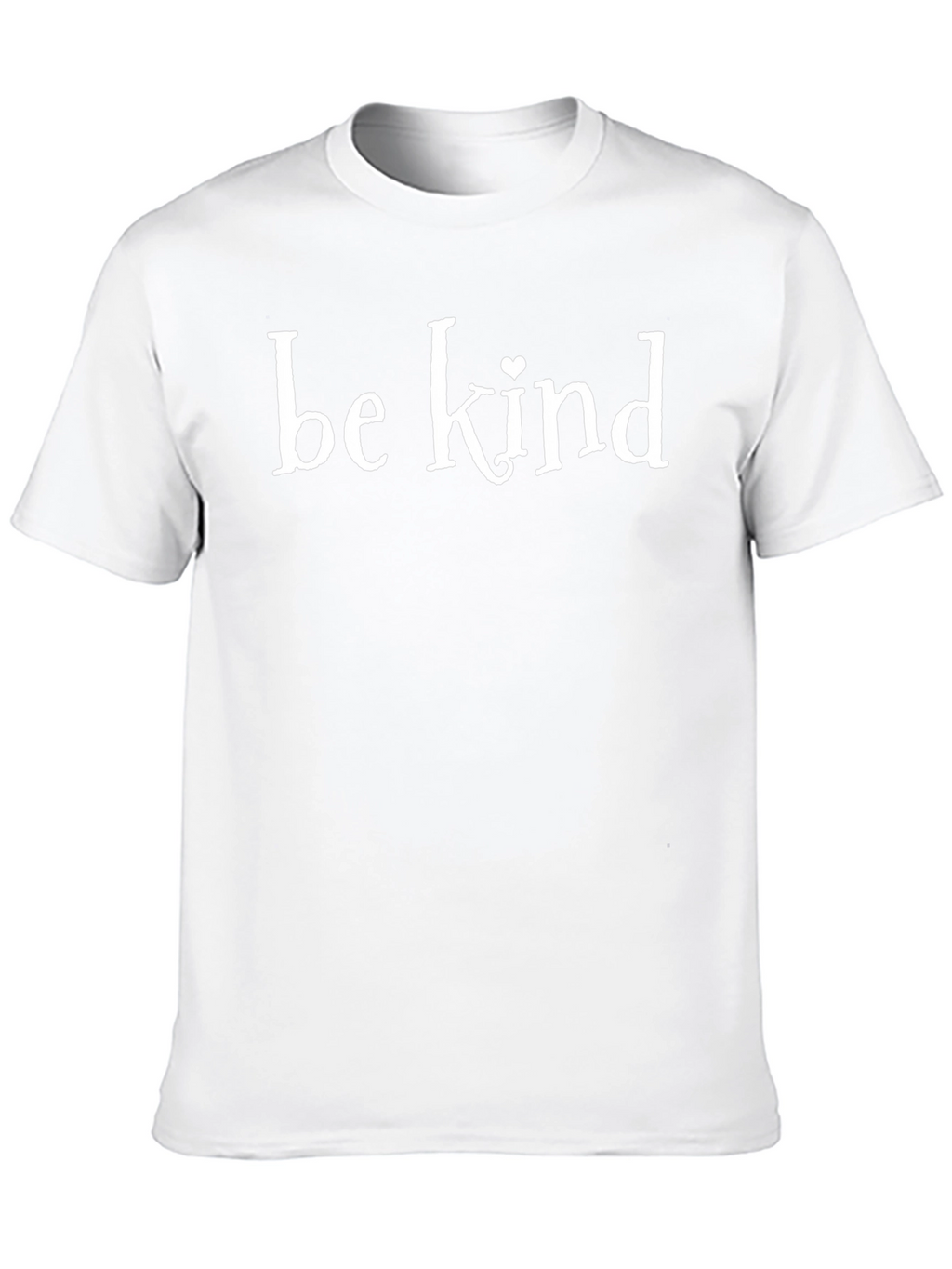 Be Kind T-Shirt - Classic Crew Neck