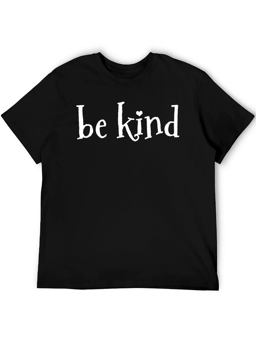 Be Kind T-Shirt - Classic Crew Neck