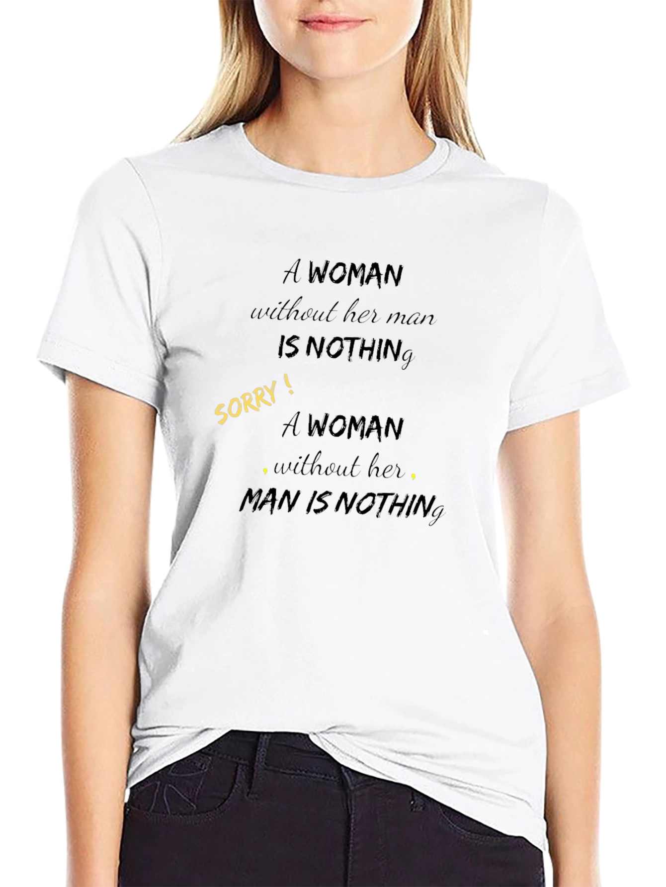 Empowering Graphic Tee: A Woman Is Nothing Reversal