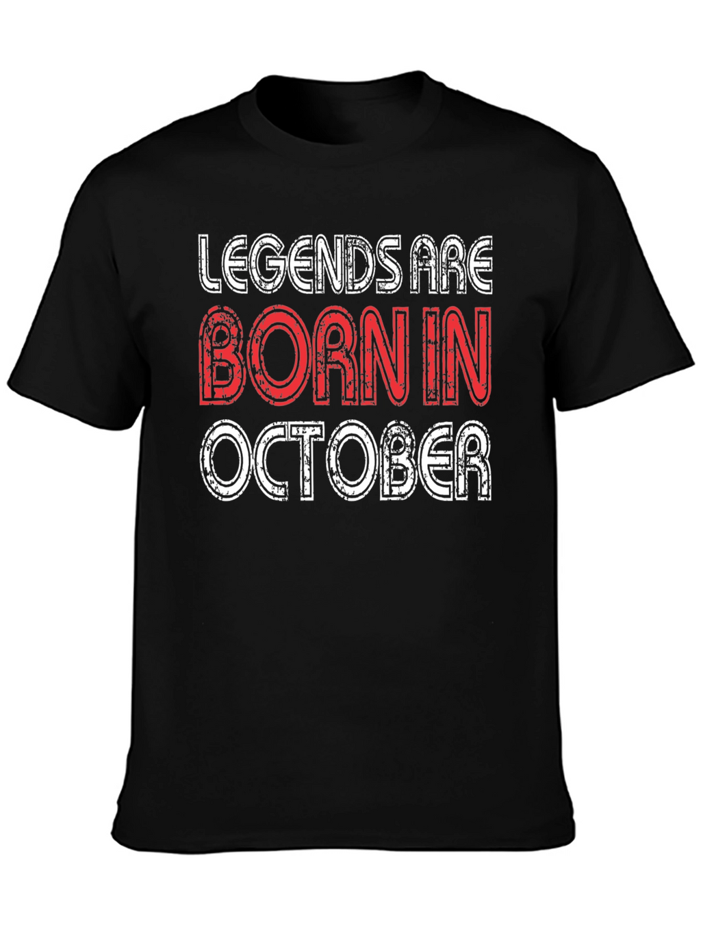 Legends Are Born In October T-Shirt