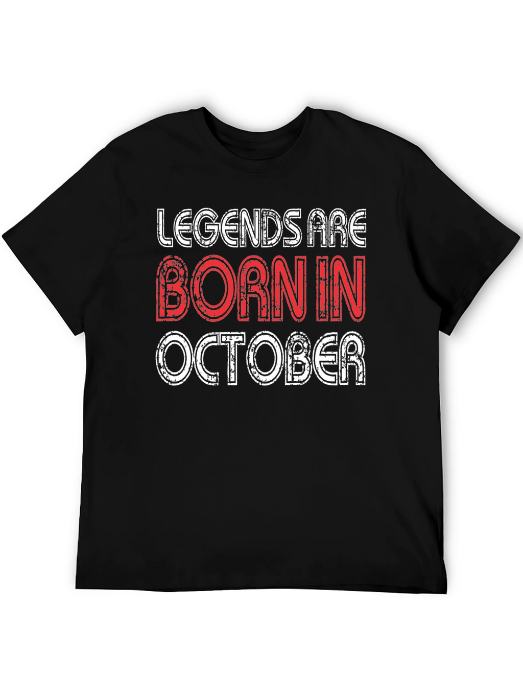 Legends Are Born In October T-Shirt