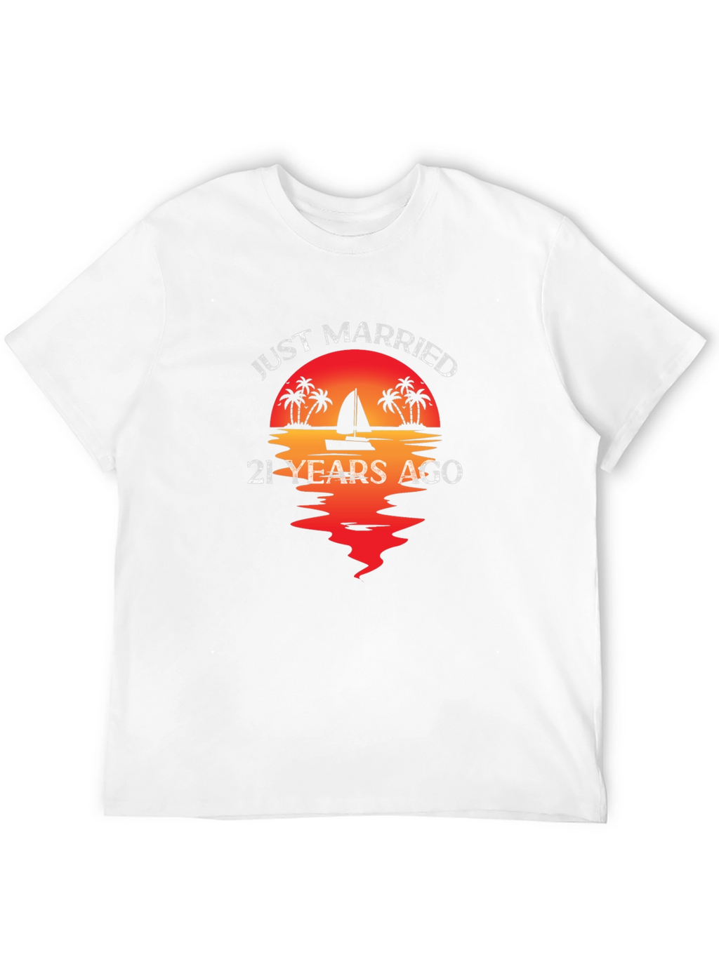 Just Married 21 Years Ago T-Shirt