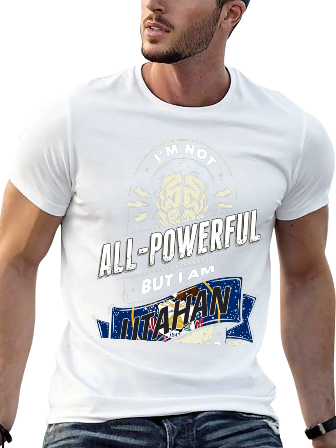 Im Not All-Powerful But I am Utahan T-Shirt