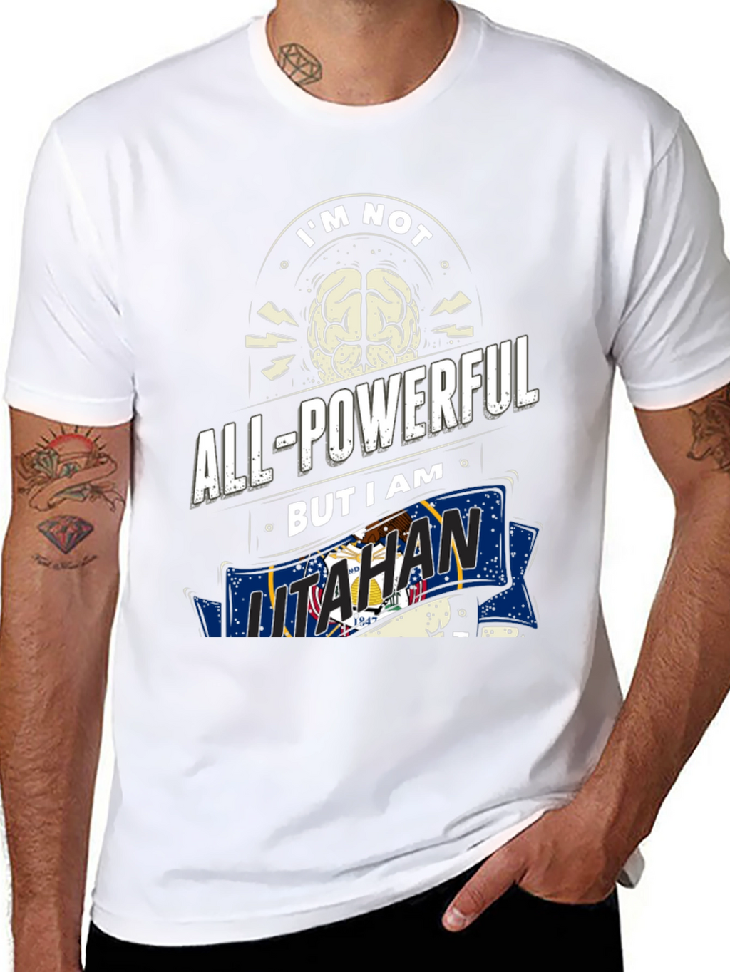 Im Not All-Powerful But I am Utahan T-Shirt